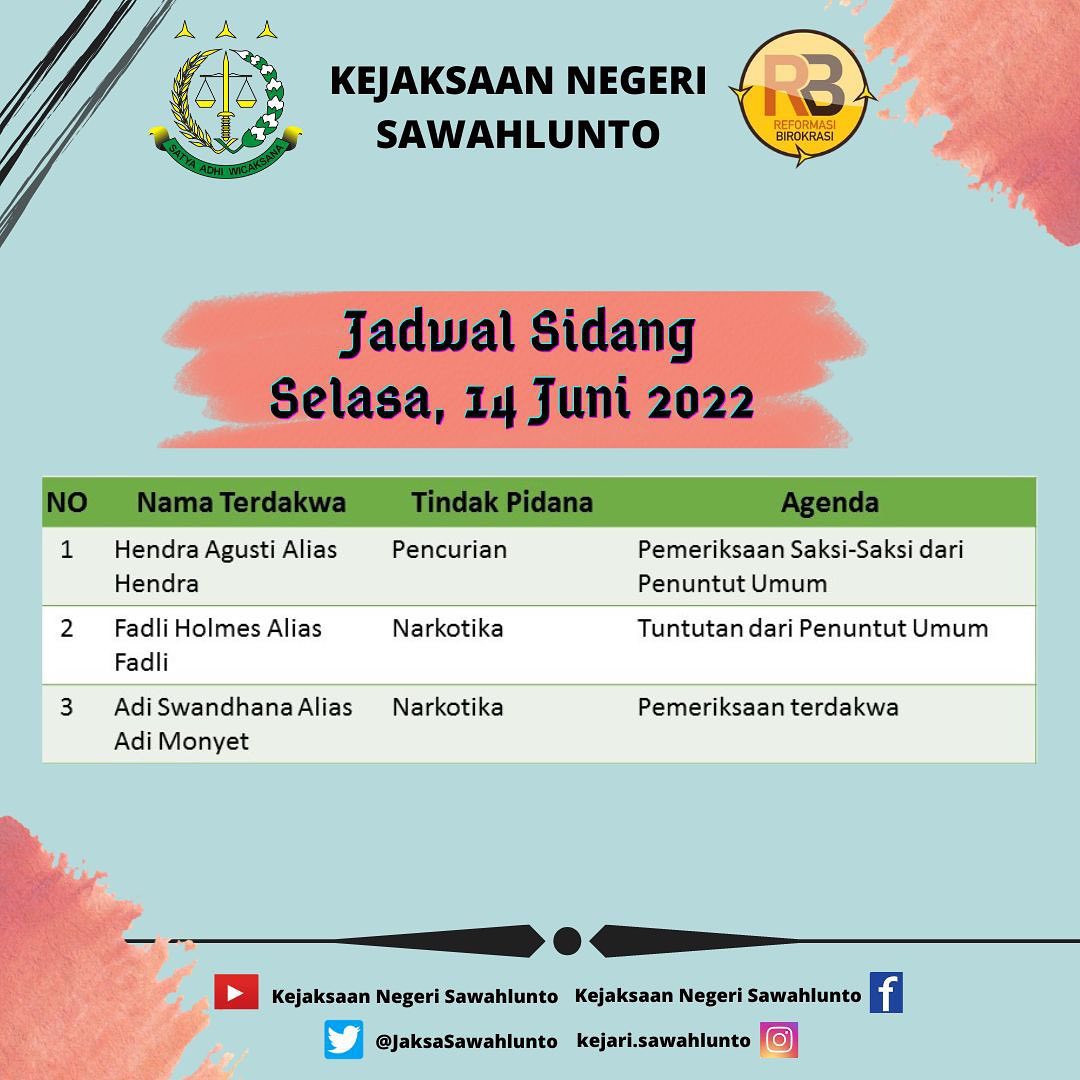 INFORMASI..Jadwal Sidang Kejaksaan Negeri Sawahlunto Selasa, 14 Juni 2022.. - from Instagram