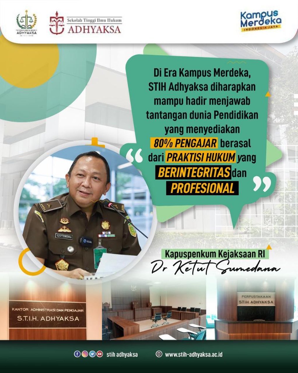Sekolah Tinggi Ilmu Hukum Adhyaksa. - from Instagram