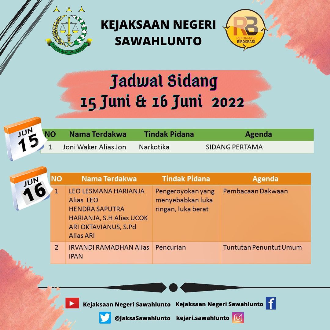 INFORMASI…Jadwal Sidang Kejaksaan Negeri Sawahlunto 15 Juni & 16 Juni 2022… - from Instagram