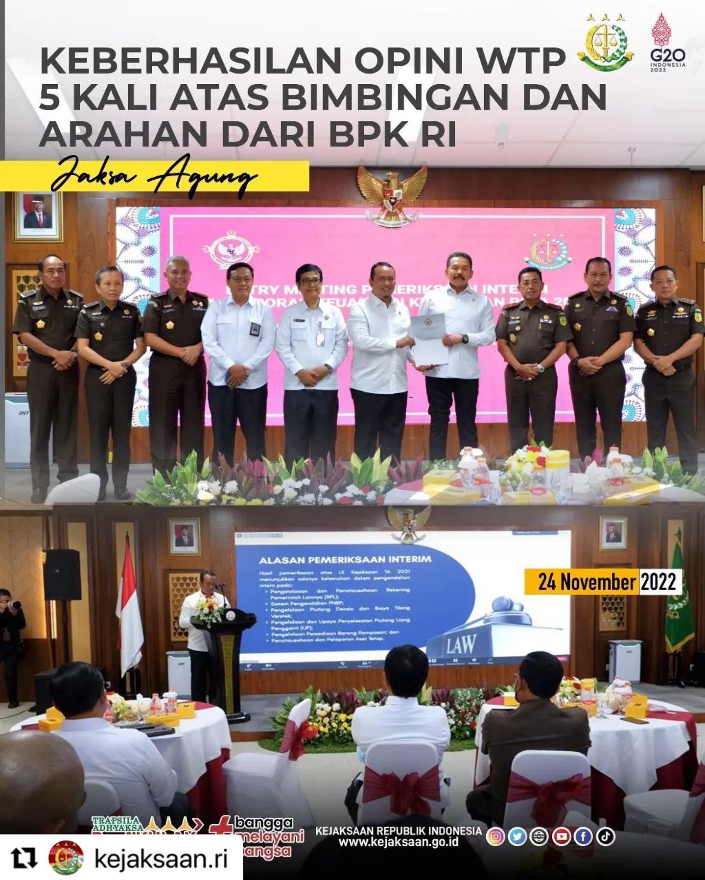 #Repost @kejaksaan.ri ・・・Kamis 24 November 2022, Jaksa Agung ST Burhanuddin memberikan sambutan pada Acara Entry Meeting Badan Pemeriksa Keuangan RI dalam rangka laporan keuangan Kejaksaan Republik Indonesia Tahun 2022 dan Exit Meeting BPK RI dalam rangka pelaksanaan intensifikasi Penerimaan Negara Bukan Pajak (PNBP) Semester I Tahun Anggaran 2022. Dalam sambutannya, Jaksa Agung mengucapkan selamat datang kepada Anggota I BPK RI selaku Pimpinan Pemeriksaan Keuangan Negara I Nyoman Adhi Suryadnyana dan Bapak Dr. Akhsanul Khaq selaku Auditor Utama Keuangan Negara I beserta segenap jajaran di lingkungan Kejaksaan Republik Indonesia. Kejaksaan RI sangat menyambut baik kehadiran BPK RI yang dalam waktu 35 hari ke depan akan menyelenggarakan tugas konstitusionalnya, yaitu melakukan pemeriksaan interim atas Laporan Keuangan Kejaksaan Republik Indonesia Tahun Anggaran 2022.Simak berita selengkapnya di www.kejaksaan.go.id#KejaksaanRI #JaksaAgung #JaksaBerintegritas #KejaksaanRIpeduli #BanggaMelayaniBangsa #TrapsilaAdhyaksaBerakhlak - from Instagram