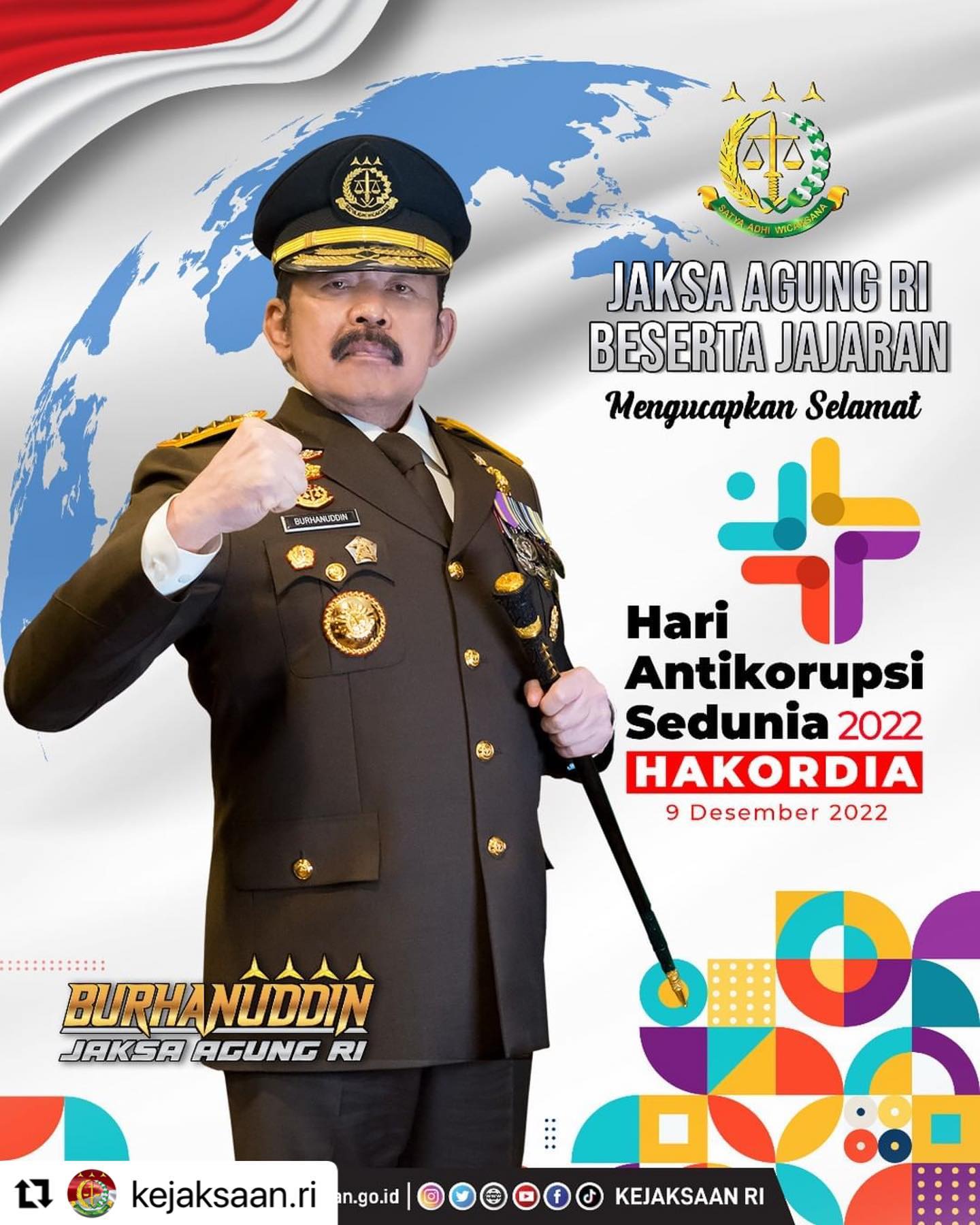 #Repost @kejaksaan.ri ・・・Jaksa Agung RI Burhanuddin beserta seluruh jajaran mengucapkan Selamat Hari Anti Korupsi Sedunia (Hakordia) Tahun 2022. "Indonesia Pulih, Bersatu Berantas Korupsi."#KejaksaanRI #JaksaAgung #JaksaProfesional #BanggamelayaniBangsa #TrapsilaAdhyaksa #Hakordia2022 - from Instagram