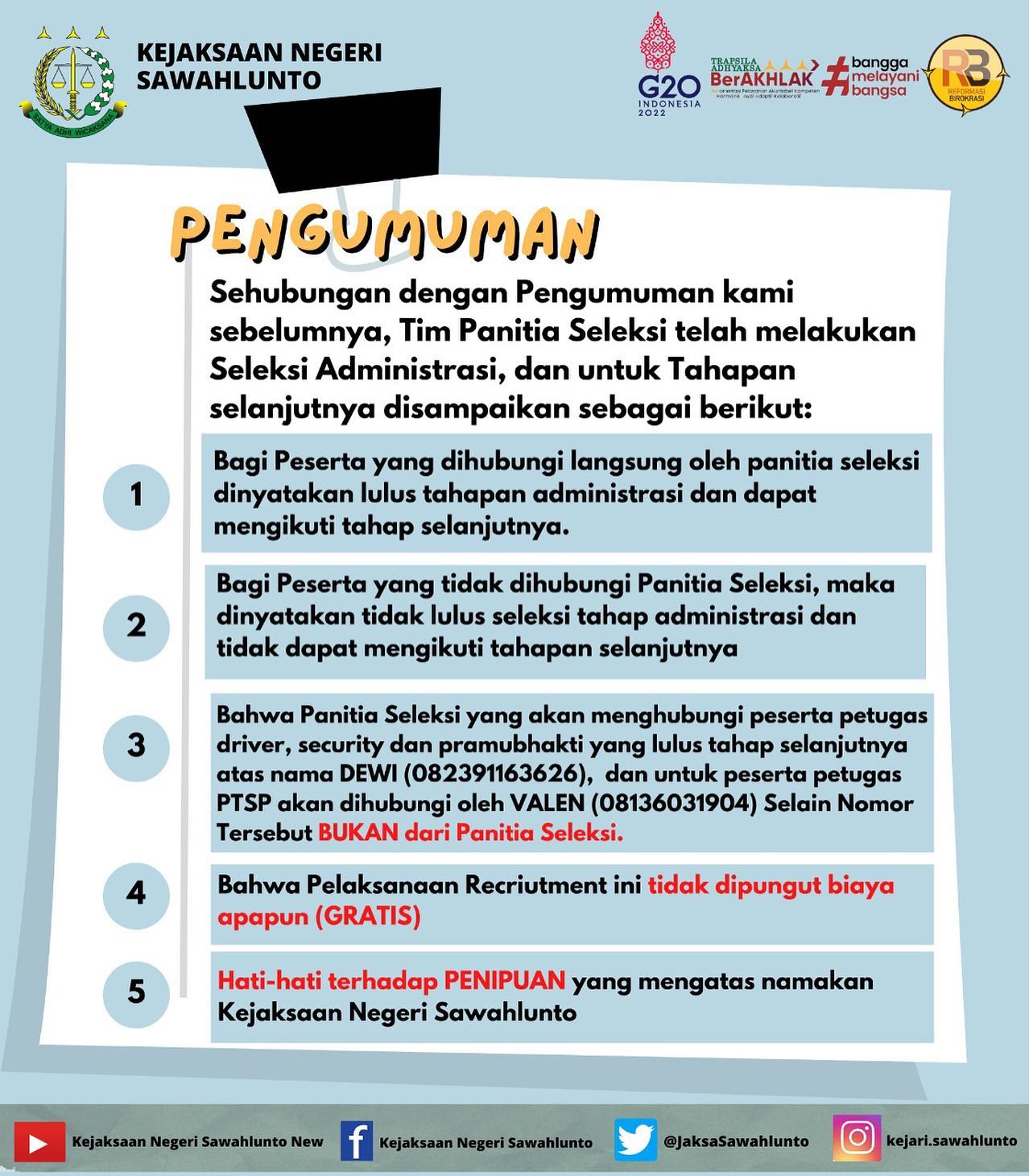 PENGUMUMANN…..!!!!Hasil Seleksi Kelengkapan Administrasi Petugas Driver, Security, Pramubhakti, dan PTSP Kejaksaan Negeri Sawahlunto.TERIMAKASIH…. ____Update informasi anda tentang Kejaksaan Negeri Sawahlunto terbaru di official account Instagram,Facebook dan Youtube kami !!..____FACEBOOK : Kejaksaan Negeri SawahluntoYOUTUBE : Kejakaaan Negeri Sawahlunto NewTWITTER : @JaksaSawahlunto..________#KejaksaanRI#kejatisumbarnew@kejatisumbarnew#kejarisawahlunto - from Instagram