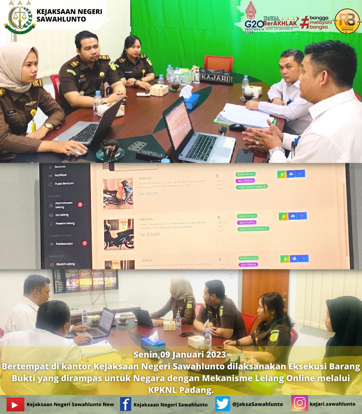 senin tanggal 9 januari 2023 bertempat di kantor kejaksaan negeri sawahlunto dilaksanakan eksekusi barang bukti yang dirampas untuk negara dengan mekanisme lelang online melalui KPKNL Padang. Bahwa kegiatan tersebut dihadiri langsung kepala seksi pengelolaan barang bukti dan barang rampasan, Ogy fabrio mandala, SH selaku pejabat penjual beserta staf dan Muhammad Firmansyah selaku pejabat lelang pada KPKNL kota padang beserta tim.____Update informasi anda tentang Kejaksaan Negeri Sawahlunto terbaru di official account Instagram,Facebook dan Youtube kami !!..____FACEBOOK : Kejaksaan Negeri SawahluntoYOUTUBE : Kejakaaan Negeri Sawahlunto NewTWITTER : @JaksaSawahlunto..________#KejaksaanRI#kejatisumbarnew@kejatisumbarnew#kejarisawahlunto - from Instagram