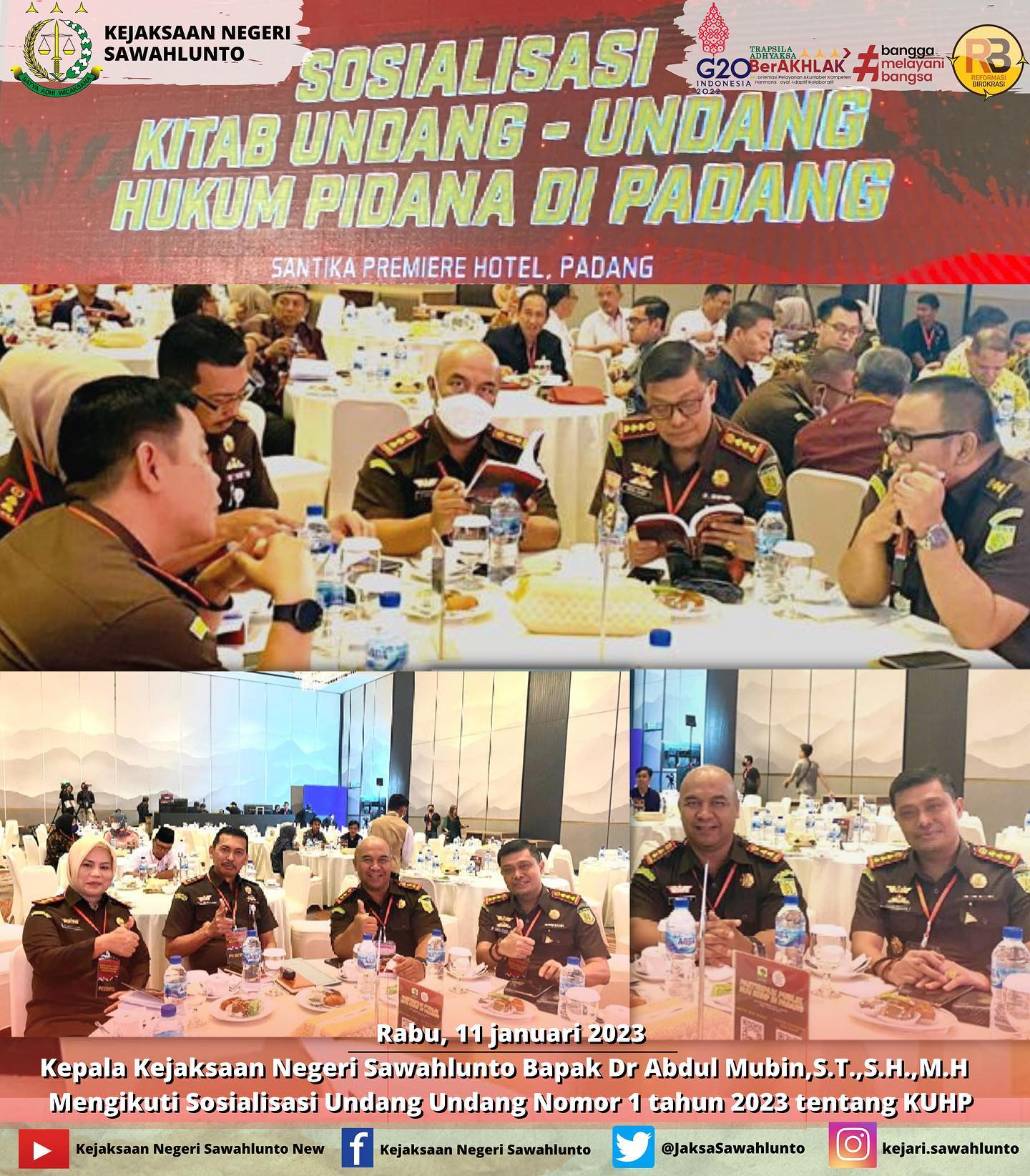Rabu, 11 januari 2023Kepala Kejaksaan Negeri Sawahlunto Bapak Dr Abdul Mubin,S.T.,S.H.,M.H Mengikuti Sosialisasi Undang Undang Nomor 1 tahun 2023 tentang KUHP di Santika Premiere Hotel, Padang____Update informasi anda tentang Kejaksaan Negeri Sawahlunto terbaru di official account Instagram,Facebook dan Youtube kami !!..____FACEBOOK : Kejaksaan Negeri SawahluntoYOUTUBE : Kejakaaan Negeri Sawahlunto NewTWITTER : @JaksaSawahlunto..________#KejaksaanRI#kejatisumbarnew@kejatisumbarnew#kejarisawahlunto - from Instagram