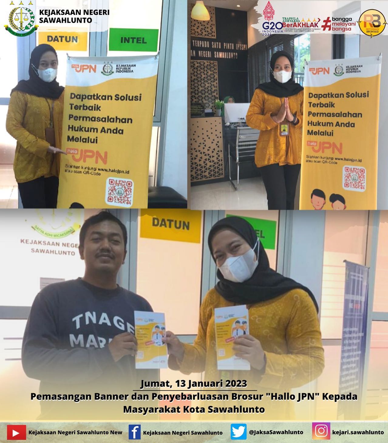 Jumat, 13 Januari 2023Pemasangan banner dan penyebarluasan brosur "Halo JPN" kepada Masyarakat kota Sawahlunto____Update informasi anda tentang Kejaksaan Negeri Sawahlunto terbaru di official account Instagram,Facebook dan Youtube kami !!..____FACEBOOK : Kejaksaan Negeri SawahluntoYOUTUBE : Kejakaaan Negeri Sawahlunto NewTWITTER : @JaksaSawahlunto..________#KejaksaanRI#kejatisumbarnew@kejatisumbarnew#kejarisawahlunto - from Instagram