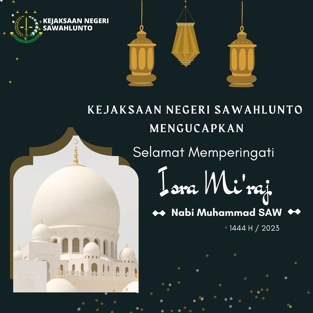 Kejaksaan Negeri Sawahlunto mengucapkan Selamat memperingati Isra Miraj Nabi Muhammad SAW 1444H/2023 ..____Update terus informasi anda tentang Kejaksaan Negeri Sawahlunto terbaru di official account Instagram,Facebook dan Youtube kami !!..____🌐 kejari-sawahlunto.kejaksaan.go.idFACEBOOK : Kejaksaan Negeri SawahluntoYOUTUBE : Kejakaaan Negeri Sawahlunto NewTWITTER : @JaksaSawahlunto..________#KejaksaanRI#kejatisumbarnew@kejatisumbarnew#kejarisawahlunto - from Instagram
