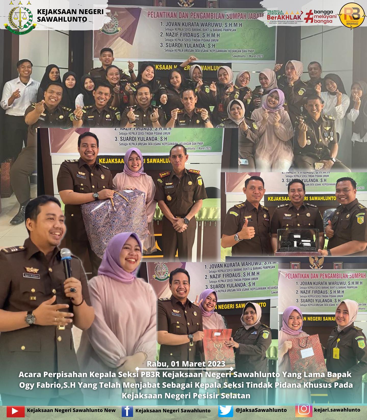 Rabu, 01 Maret 2023Acara Perpisahan Kepala Seksi PB3R Kejaksaan Negeri Sawahlunto Bapak, Ogy Fabrio,S.H yang telah bergabung menjadi Kepala Seksi Tindak Pidana Khusus Pada Kejaksaan Negeri Pesisir Selatan.____Update informasi anda tentang Kejaksaan Negeri Sawahlunto terbaru di official account Instagram,Facebook dan Youtube kami !!..____FACEBOOK : Kejaksaan Negeri SawahluntoYOUTUBE : Kejakaaan Negeri Sawahlunto NewTWITTER : @JaksaSawahlunto..________#KejaksaanRI#kejatisumbarnew@kejatisumbarnew#kejarisawahlunto - from Instagram