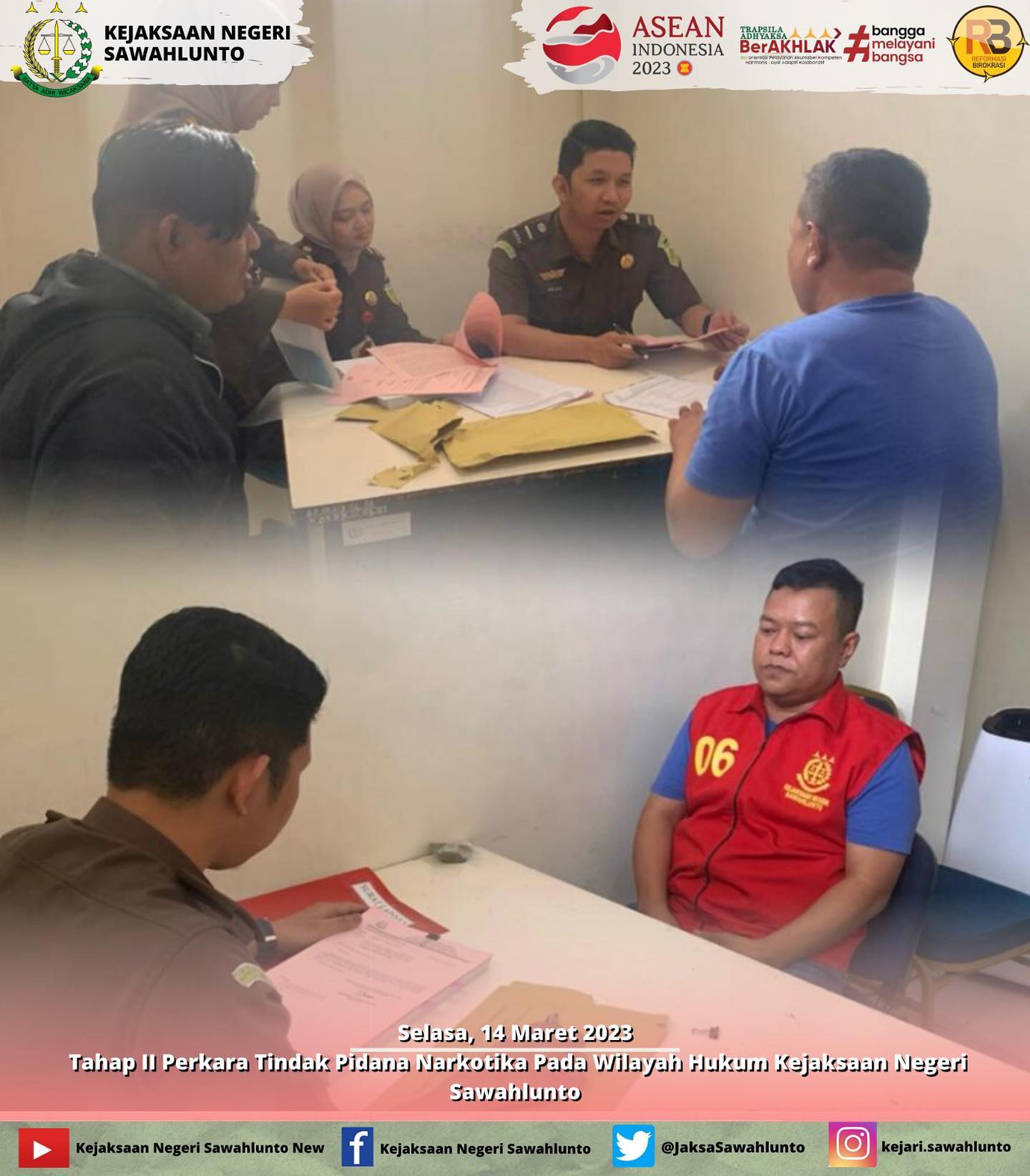 Selasa, 14 Maret 2023Tahap II Perkara Narkotika Pada Wilayah Hukum Kejaksaan Negeri Sawahlunto oleh Jaksa Penuntut Umum____Update informasi anda tentang Kejaksaan Negeri Sawahlunto terbaru di official account Instagram,Facebook dan Youtube kami !!..____FACEBOOK : Kejaksaan Negeri SawahluntoYOUTUBE : Kejakaaan Negeri Sawahlunto NewTWITTER : @JaksaSawahlunto..________#KejaksaanRI#kejatisumbarnew@kejatisumbarnew#kejarisawahlunto - from Instagram