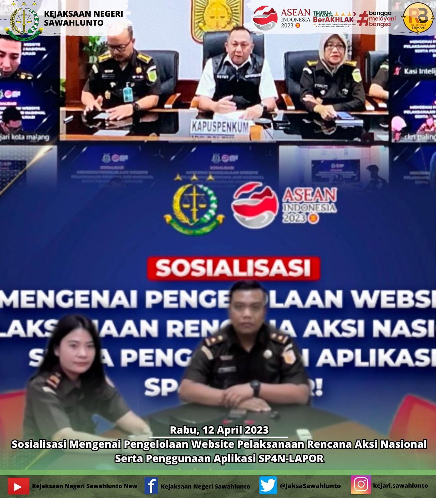 Rabu, 12 April 2023Kasi Intel Bapak Dede Mauladi,S.H dan Staff Intel mengikuti Kegiatan Sosialisasi Mengenai Pengelolaan Website Pelaksanaan Rencana Aksi Nasional Serta Penggunaan Aplikasi SP4N-LAPOR melalui Zoom Meeting.____Update informasi anda tentang Kejaksaan Negeri Sawahlunto terbaru di official account Instagram,Facebook dan Youtube kami !!..____FACEBOOK : Kejaksaan Negeri SawahluntoYOUTUBE : Kejakaaan Negeri Sawahlunto NewTWITTER : @JaksaSawahlunto..________#KejaksaanRI#kejatisumaterabarat@kejatisumaterabarat#kejarisawahlunto - from Instagram