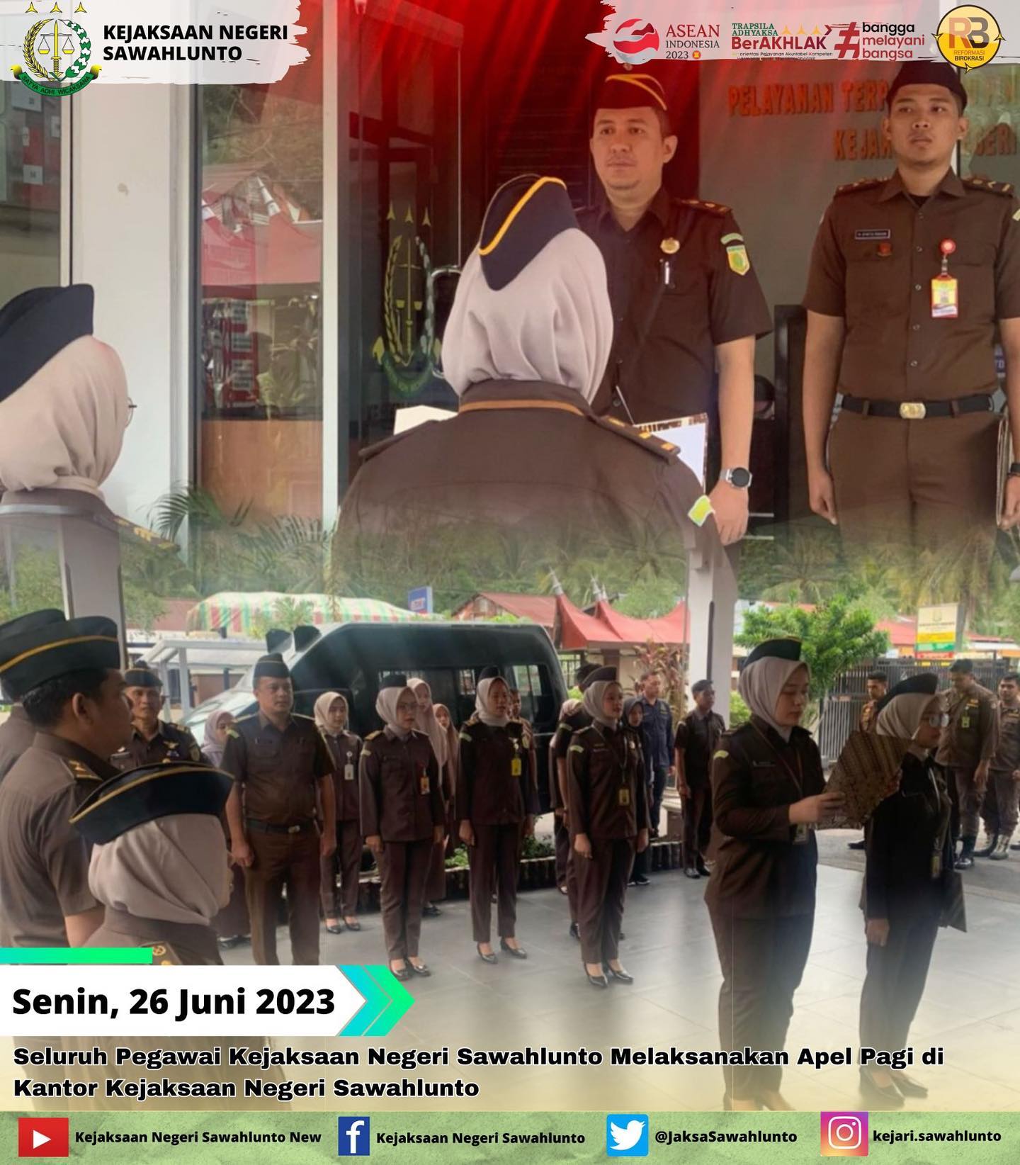 Senin, 26 Juni 2023Seluruh Pegawai Kejaksaan Negeri Sawahlunto Melaksanakan Apel Pagi di Kantor Kejaksaan Negeri Sawahlunto____Update informasi anda tentang Kejaksaan Negeri Sawahlunto terbaru di official account Instagram,Facebook dan Youtube kami !!..____FACEBOOK : Kejaksaan Negeri SawahluntoYOUTUBE : Kejakaaan Negeri Sawahlunto NewTWITTER : @JaksaSawahlunto..________#KejaksaanRI#kejatisumaterabarat@kejatisumaterabarat#kejarisawahlunto - from Instagram