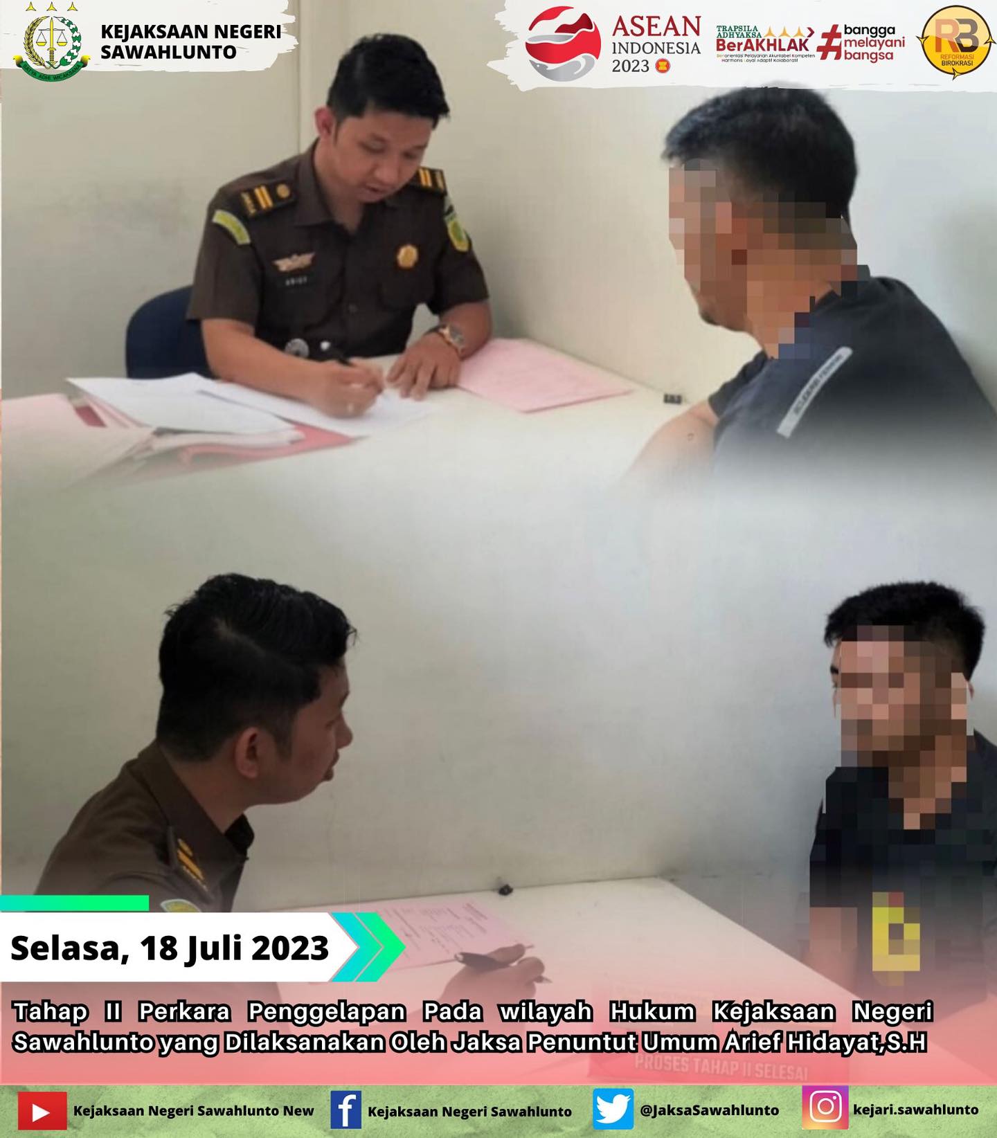 Selasa, 18 Juli 2023Tahap II Perkara Penggelapan Pada wilayah Hukum Kejaksaan Negeri Sawahlunto yang Dilaksanakan Oleh Jaksa Penuntut Umum Arief Hidayat,S.H.____Update informasi anda tentang Kejaksaan Negeri Sawahlunto terbaru di official account Instagram,Facebook dan Youtube kami !!..____FACEBOOK : Kejaksaan Negeri SawahluntoYOUTUBE : Kejakaaan Negeri Sawahlunto NewTWITTER : @JaksaSawahlunto..________#KejaksaanRI#kejatisumaterabarat@kejatisumaterabarat#kejarisawahlunto - from Instagram