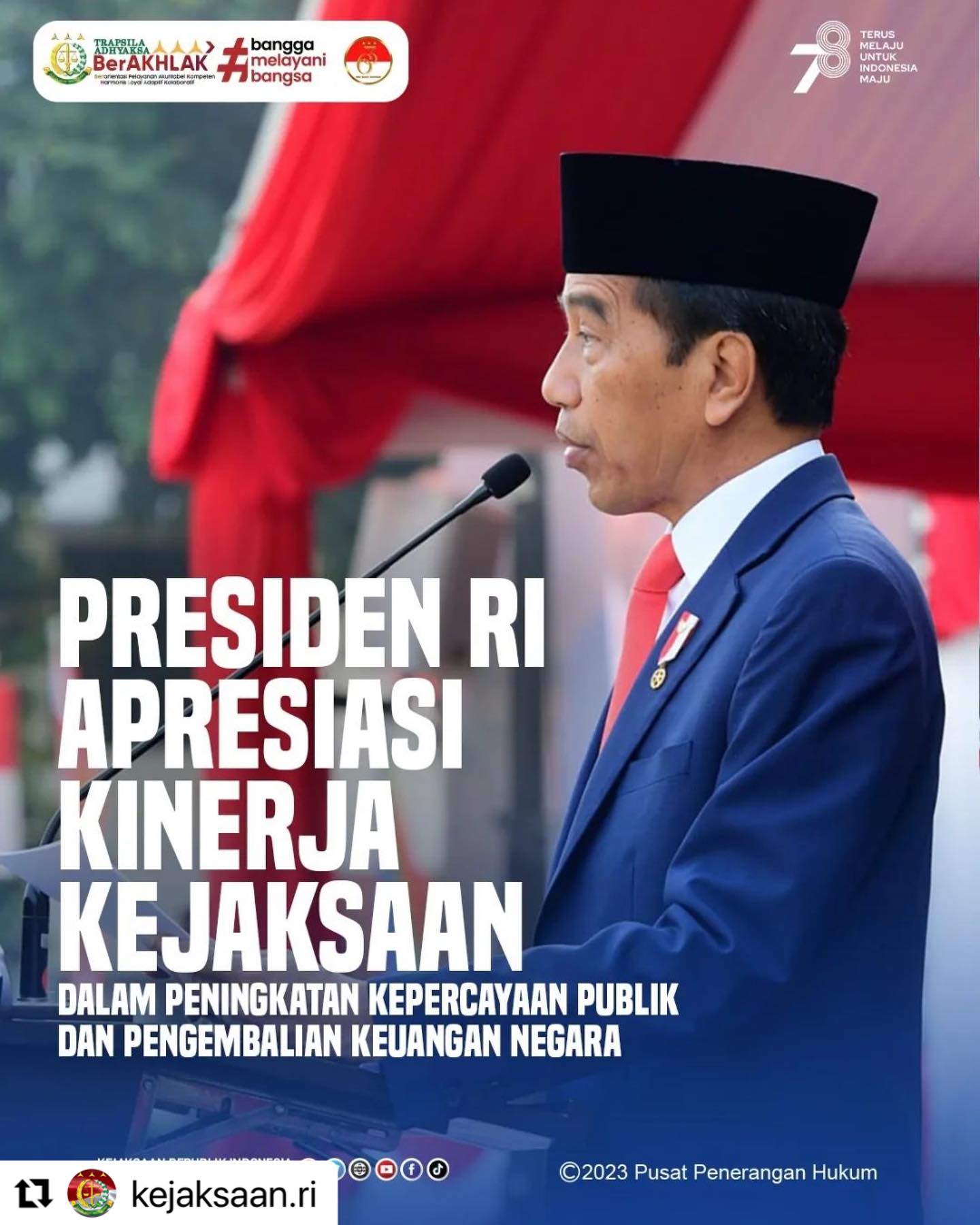 #Repost @kejaksaan.ri ・・・Presiden Republik Indonesia Joko Widodo mengapresiasi Kinerja Kejaksaan RI atas pencapaian kepercayaan publik yang terus meningkat. Hal itu disampaikan Presiden saat memberikan amanat pada Upacara Peringatan Hari Bhakti Adhyaksa ke-63 Tahun 2023 yang digelar di Lapangan Upacara Badan Pendidikan dan Pelatihan Kejaksaan Republik Indonesia, Jakarta, pada Sabtu, 22 Juli 2023.Presiden menyebut, berdasarkan hasil salah satu lembaga survei di bulan Agustus tahun 2022 tingkat kepercayaan publik terhadap Kejaksaan mencapai 75,3 persen dan meningkat ke angka 81,2 persen pada bulan Juli 2023.Selanjutnya, Presiden turut mengapresiasi langkah Kejaksaan dalam pengembalian kerugian negara yang cukup signifikan dalam beberapa tahun terakhir. Presiden berharap kerja keras dan kinerja Kejaksaan dapat terus meningkat sehingga kepercayaan masyarakat terhadap Kejaksaan juga makin tinggi.Simak berita selengkapnya di www.kejaksaan.go.id#KejaksaanRI #JaksaAgung #JaksaBerintegritas #JaksaProfesional #TrapsilaAdhyaksaBerakhlak #KenaliHukumJauhkanHukuman - from Instagram