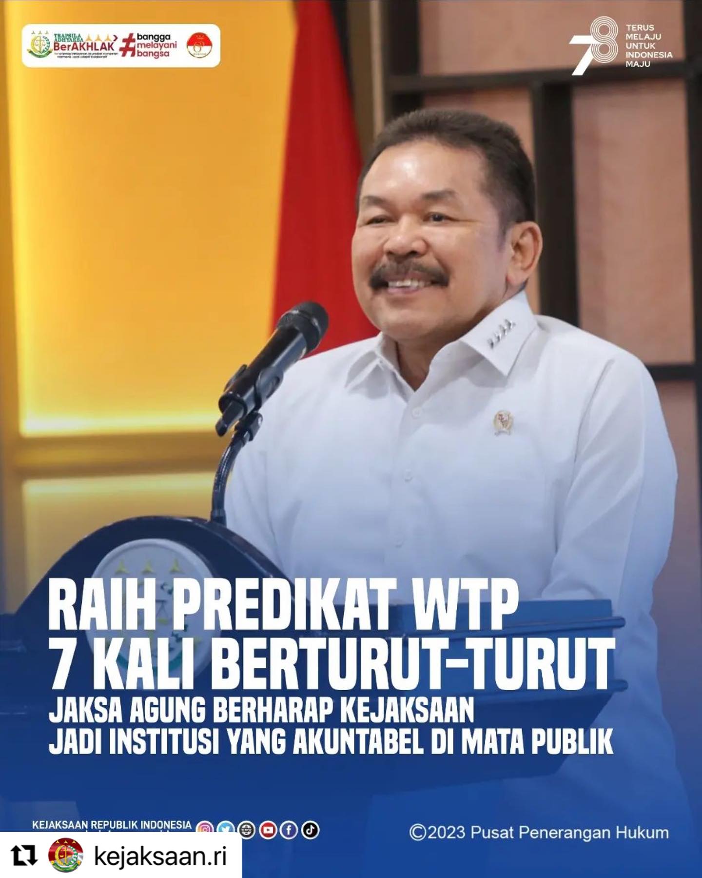 #Repost @kejaksaan.ri ・・・Selasa 25 Juli 2023 bertempat di Lantai 11 Gedung Utama Kejaksaan Agung, Jaksa Agung ST Burhanuddin hadir dan memberikan sambutan pada Acara Penyerahan Laporan Hasil Pemeriksaan (LHP) Badan Pemeriksa Keuangan (BPK) RI atas Laporan Keuangan Kejaksaan RI Tahun 2022.Dalam sambutannya, Jaksa Agung mengucapkan ucapan terima kasih kepada BPK RI karena sampai dengan tahun 2022, Kejaksaan telah berhasil mempertahankan hasil opini dan predikat Wajar Tanpa Pengecualian (WTP) dari BPK RI sebanyak 7 (tujuh) kali berturut-turut.Jaksa Agung mengatakan sudah selayaknya seluruh pihak menaruh penghargaan atas dilaksanakannya tugas, fungsi, dan tanggung jawab BPK RI atas berjalannya mekanisme kontrol untuk memastikan pengelolaan keuangan negara dilakukan secara tertib, taat asas, efisien, ekonomis, efektif, dan dapat dipertanggungjawabkan.Selanjutnya, Anggota I BPK RI berharap agar Jaksa Agung tetap konsisten dalam memberikan dorongan dan inovasi untuk terus memperbaiki pengelolaan dan pertanggung jawaban keuangan negara.Simak berita selengkapnya di www.kejaksaan.go.id#KejaksaanRI #JaksaAgung #JaksaBerintegritas #JaksaProfesional #TrapsilaAdhyaksaBerakhlak #KenaliHukumJauhkanHukuman - from Instagram