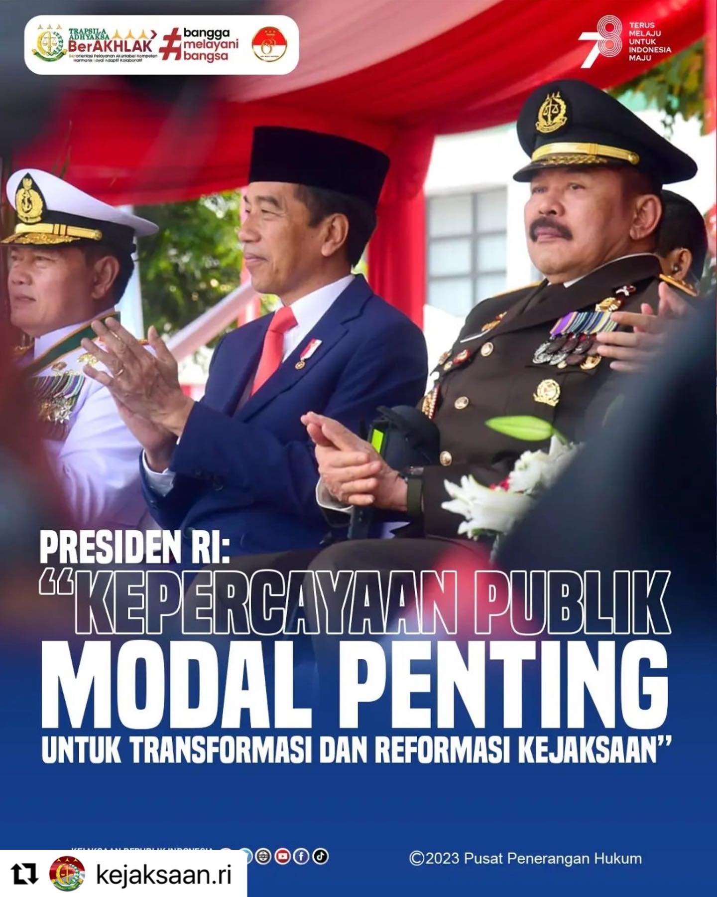#Repost @kejaksaan.ri ・・・Kepercayaan publik yang tinggi menjadi modal penting untuk melakukan transformasi dan menggerakkan reformasi Kejaksaan di semua aspek serta di semua tingkatan. Demikian yang disampaikan Presiden RI Joko Widodo dalam amanatnya pada Upacara Peringatan Hari Bhakti Adhyaksa ke-63 Tahun 2023 yang digelar di Lapangan Upacara Badan Pendidikan dan Pelatihan Kejaksaan Republik Indonesia, Jakarta, pada Sabtu, 22 Juli 2023.Presiden ingin kepercayaan masyarakat terhadap Kejaksaan terus dipertahankan, ditingkatkan, dan diperbaiki dengan kinerja yang baik, sistematis dan terlembaga dengan melakukan transformasi yang terencana serta komprehensif dari pusat sampai ke daerah.Simak berita selengkapnya di www.kejaksaan.go.id#KejaksaanRI #JaksaAgung #JaksaBerintegritas #JaksaProfesional #TrapsilaAdhyaksaBerakhlak #KenaliHukumJauhkanHukuman - from Instagram