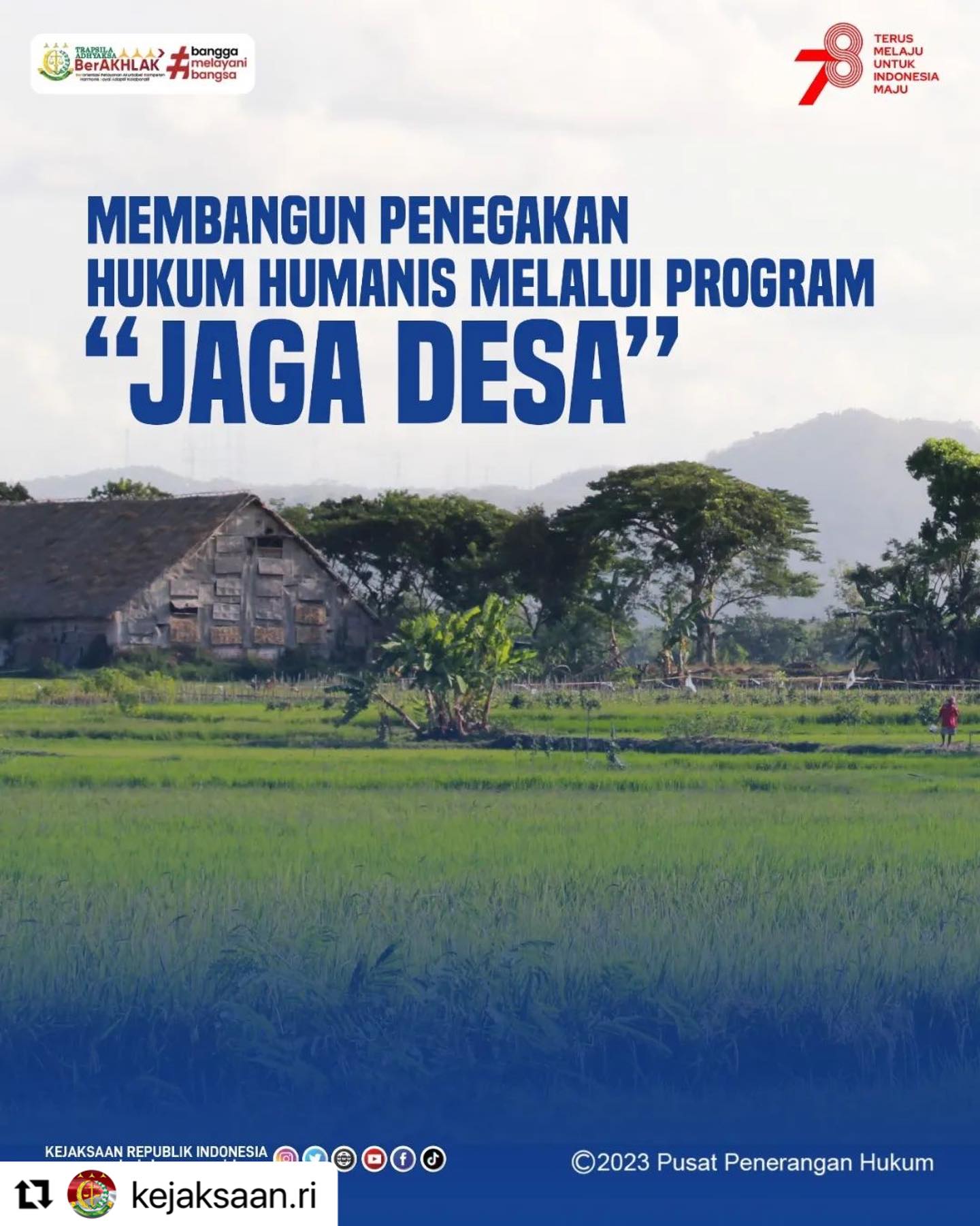 #Repost @kejaksaan.ri ・・・Sesuai dengan Perintah Direktif Presiden yang menyatakan ‘Membangun Indonesia dari Pinggiran’ yaitu desa sebagai garda terdepan dalam pelayanan masyarakat. Kemudian, perintah tersebut ditindaklanjuti oleh Jaksa Agung ST Burhanudin dengan menginstruksikan jajarannya guna melakukan pedampingan dan pengawalan program Dana Desa agar dapat dimanfaatkan oleh masyarakat secara berkelanjutan. Program penegakan hukum humanis terus dikembangkan Jaksa Agung ST Burhanudin dalam rangka mendekatkan Jaksa kepada masyarakat sehingga langsung dinikmati manfaatnya. seperti Om Jak (Obrolan Menarik Jaksa Menjawab) yang sudah berjalan tahun 2022. Kemudian yang terbaru adalah Membagun Kesadaran Hukum dari Desa dengan mengoptimalkan peran Intelijen Kejaksaan dengan Program kolaborasi Jaga Desa (Jaksa Garda Desa). Program Kolaborasi “Jaga Desa” yang diinisiasi Kapuspenkum Ketut Sumedana menyampaikan bahwa Program ini nantinya akan menjadi program unggulan Kejaksaan RI, bahkan kedepan akan menjadi Aksi Nasional, oleh karena Program ini dapat membantu pemerintah baik pusat dan daerah untuk membangun karakter Bangsa Taat Hukum dan Budaya Sadar Hukum, serta salah satu indikator memperoleh kepercayaan public Kejaksaan adalah menerapkan program-program humanis yang berdampak langsung kepada masyarakat.Simak berita selengkapnya di www.kejaksaan.go.id#kejaksaanri #jaksaagung #jaksaprofesional #jaksaberintegritas #kenalihukumjauhkanhukuman #trapsilaadhyaksaberakhlak - from Instagram