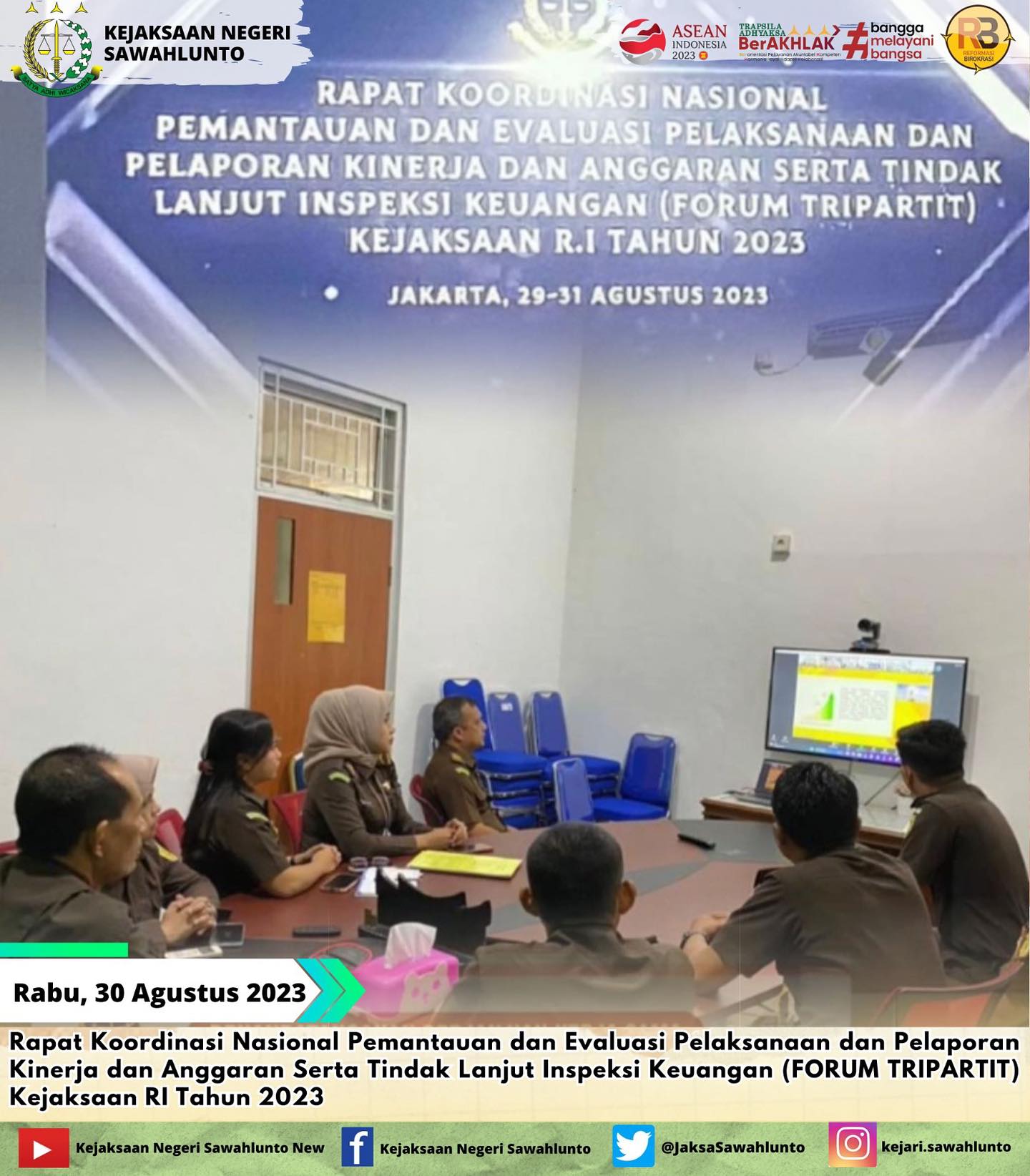 Pada hari Rabu, 30 Agustus 2023 Rapat Koordinasi Nasional Pemantauan dan Evaluasi Pelaksanaan dan Pelaporan Kinerja dan Anggaran Serta Tindak Lanjut Inspeksi Keuangan (FORUM TRIPARTIT) Kejaksaan RI Tahun 2023.Update informasi anda tentang Kejaksaan Negeri Sawahlunto terbaru di official account Instagram,Facebook dan Youtube kami !!..____FACEBOOK : Kejaksaan Negeri SawahluntoYOUTUBE : Kejakaaan Negeri Sawahlunto NewTWITTER : @JaksaSawahlunto..________#KejaksaanRI#kejatisumaterabarat@kejatisumaterabarat#kejarisawahlunto - from Instagram