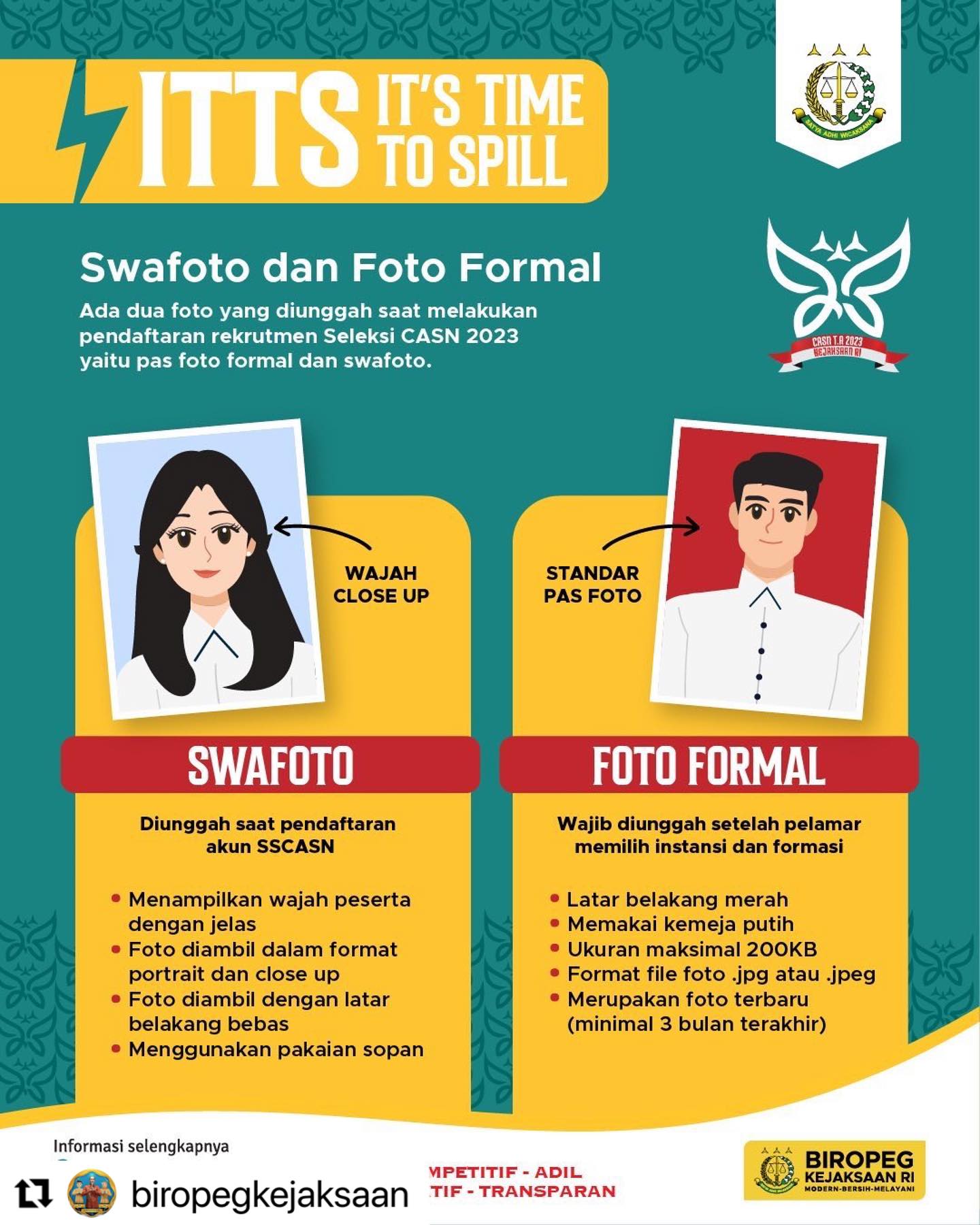#Repost @biropegkejaksaan ・・・ITTS berikutnya, yuk mulai ke kang foto, dan tampilkan wajah penuh semangatmu untuk menjadi bagian dri adhyaksa - from Instagram