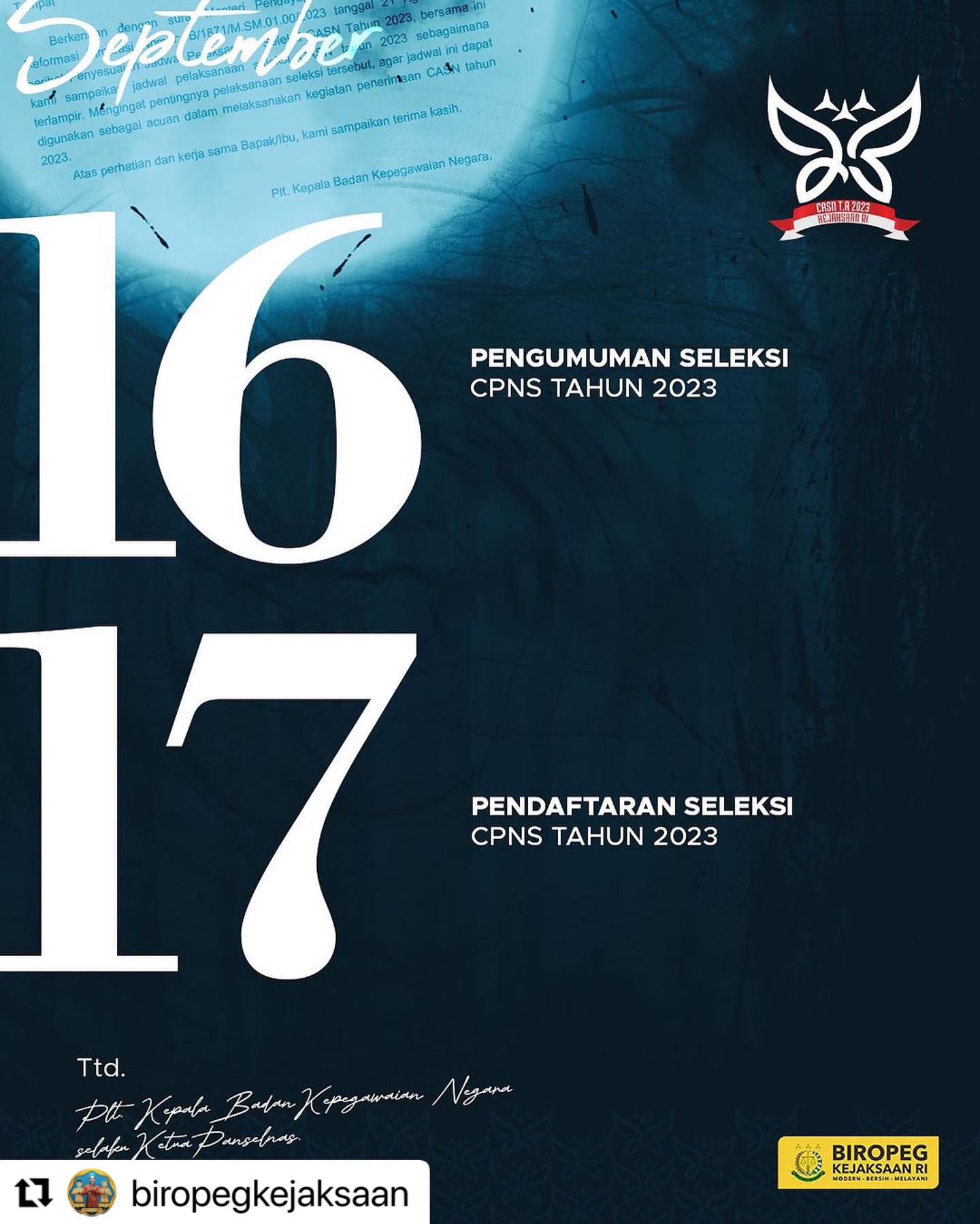 #Repost @biropegkejaksaan ・・・Berdasarkan Surat Plt. Kepala BKN perihal Jadwal Seleksi CASN Tahun 2023, maka rangkaian pembukaan seleksi CASN adalah tanggal 16 September 2023. Ayo persiapkan diri dengan matang sambil terus pantengin info terbaru dari kami. @kejaksaan.ri - from Instagram