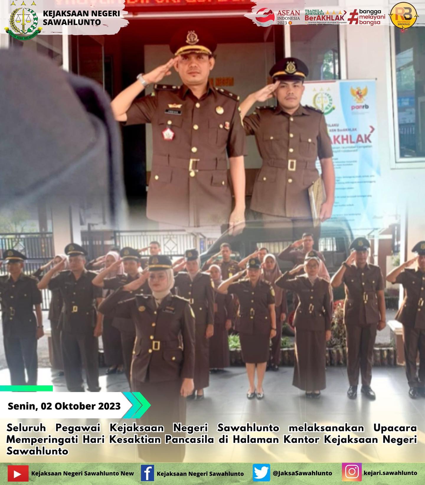 Senin,02 Oktober 2023Seluruh Pegawai Kejaksaan Negeri Sawahlunto melaksanakan Upacara Memperingati Hari Kesaktian Pancasila di Halaman Kantor Kejaksaan Negeri Sawahlunto.Update informasi anda tentang Kejaksaan Negeri Sawahlunto terbaru di official account Instagram,Facebook dan Youtube kami !!..____FACEBOOK : Kejaksaan Negeri SawahluntoYOUTUBE : Kejakaaan Negeri Sawahlunto NewTWITTER : @JaksaSawahlunto..________#KejaksaanRI#kejatisumaterabarat@kejatisumaterabarat#kejarisawahlunto - from Instagram