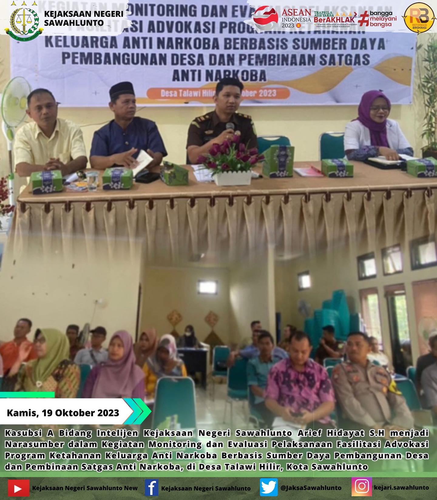Kamis, 19 Oktober 2023Kasubsi A Bidang Intelijen Kejaksaan Negeri Sawahlunto Arief Hidayat S.H menjadi Narasumber dalam Kegiatan Monitoring dan Evaluasi Pelaksanaan Fasilitasi Advokasi Program Ketahanan Keluarga Anti Narkoba Berbasis Sumber Daya Pembangunan Desa dan Pembinaan Satgas Anti Narkoba, di Desa Talawi Hilir, Kota Sawahlunto.Update informasi anda tentang Kejaksaan Negeri Sawahlunto terbaru di official account Instagram,Facebook dan Youtube kami !!..____FACEBOOK : Kejaksaan Negeri SawahluntoYOUTUBE : Kejakaaan Negeri Sawahlunto NewTWITTER : @JaksaSawahlunto..________#KejaksaanRI#kejatisumaterabarat@kejatisumaterabarat#kejarisawahlunto - from Instagram