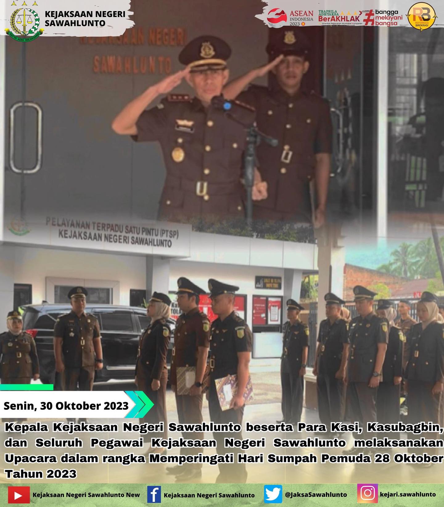 Kepala Kejaksaan Negeri Sawahlunto beserta Para Kasi, Kasubagbin, dan Seluruh Pegawai Kejaksaan Negeri Sawahlunto melaksanakan Upacara dalam rangka Memperingati Hari Sumpah Pemuda 28 Oktober Tahun 2023 - from Instagram