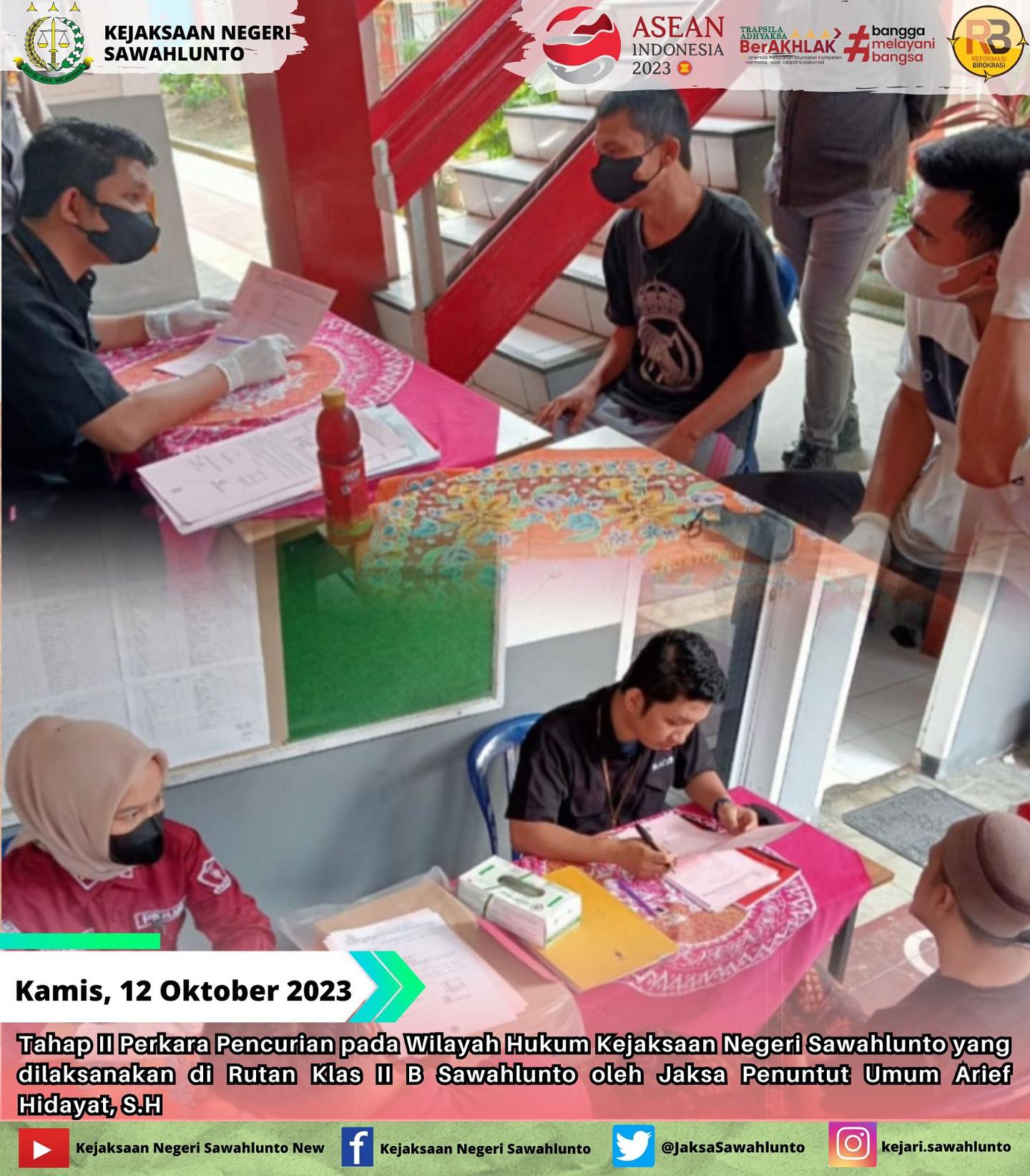 Kamis, 12 Oktober 2023Tahap II perkara pencurian pada wilayah hukum kejaksaan negeri sawahlunto yang dilaksanakan di Rutan Klas II B Sawahlunto oleh Jaksa Penuntut Umum Arief Hidayat, S.H. - from Instagram