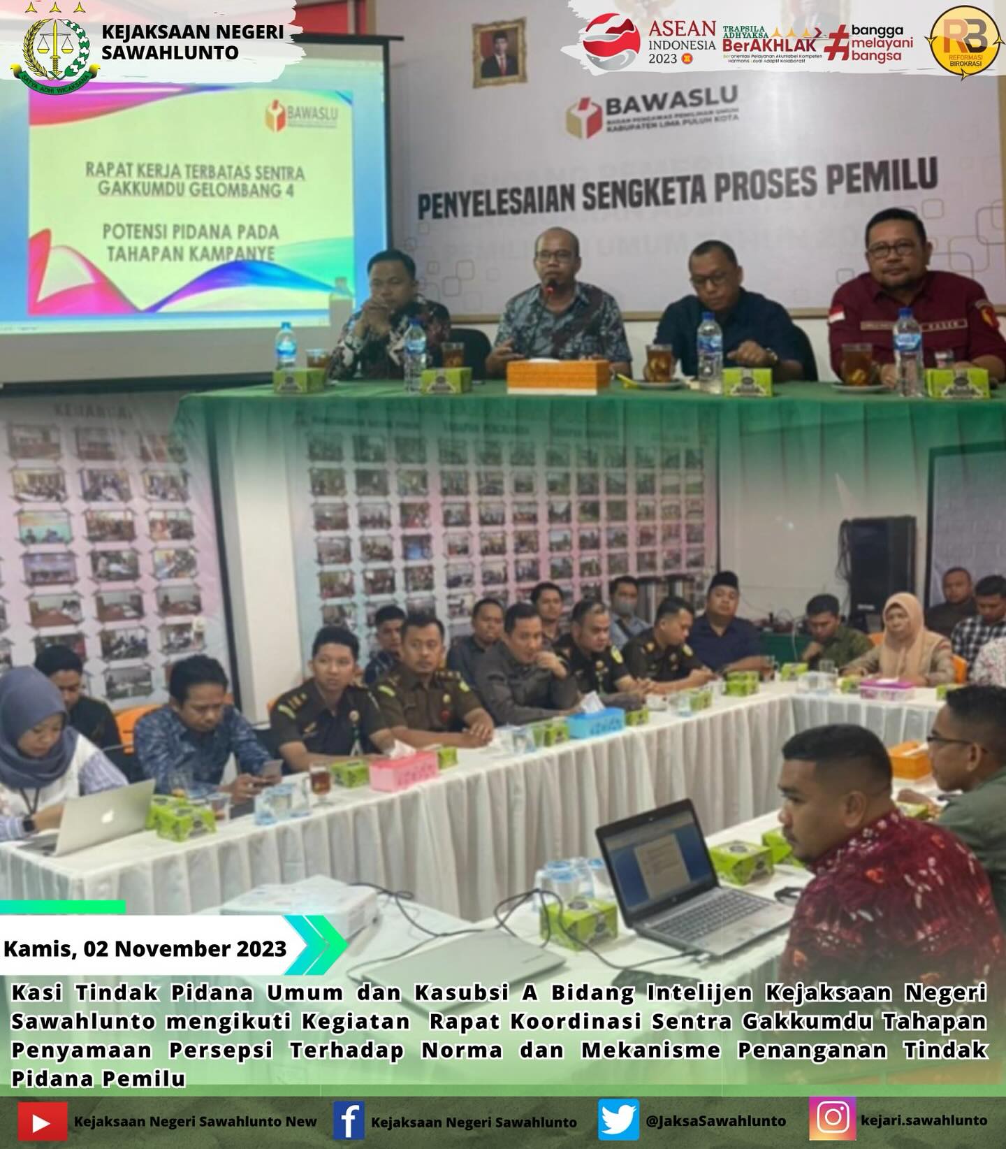 Kamis, 02 November 2023Kasi Tindak Pidana Umum dan Kasubsi A Bidang Intelijen Kejaksaan Negeri Sawahlunto mengikuti Kegiatan Rapat Koordinasi Sentra Gakkumdu Tahapan Penyamaan Persepsi Terhadap Norma dan Mekanisme Penanganan Tindak Pidana PemiluUpdate informasi anda tentang Kejaksaan Negeri Sawahlunto terbaru di official account Instagram,Facebook dan Youtube kami !!..____FACEBOOK : Kejaksaan Negeri SawahluntoYOUTUBE : Kejakaaan Negeri Sawahlunto NewTWITTER : @JaksaSawahlunto..________#KejaksaanRI#kejatisumaterabarat@kejatisumaterabarat#kejarisawahlunto - from Instagram