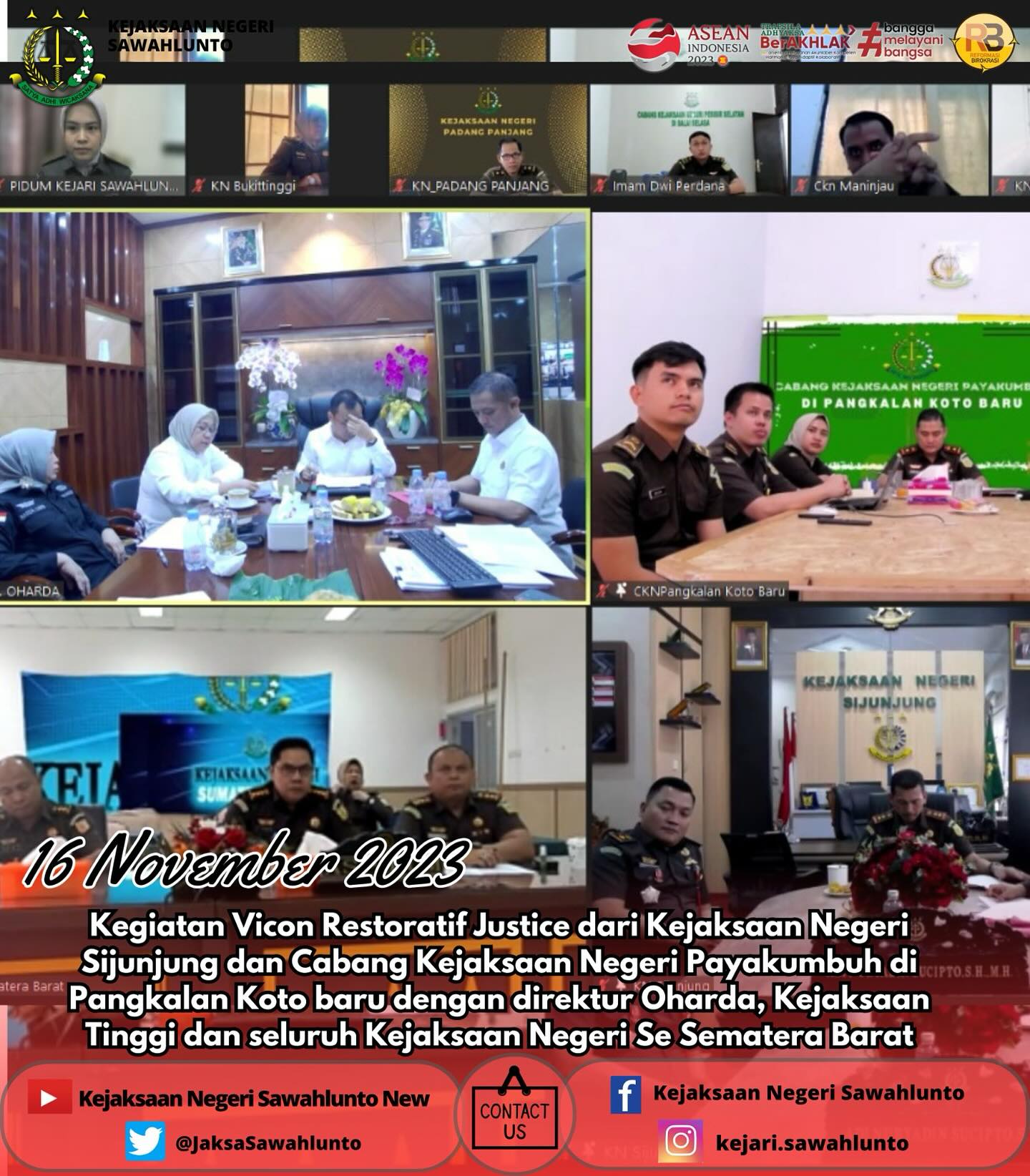 Kamis, 16 November 2023Kegiatan Vicon Restoratif Justice dari Kejaksaan Negeri Sijunjung dan Cabang Kejaksaan Negeri Payakumbuh di Pangkalan Koto baru dengan direktur Oharda, Kejaksaan Tinggi dan seluruh Kejaksaan Negeri Se Sematera Barat.Update informasi anda tentang Kejaksaan Negeri Sawahlunto terbaru di official account Instagram,Facebook dan Youtube kami !!..____FACEBOOK : Kejaksaan Negeri SawahluntoYOUTUBE : Kejakaaan Negeri Sawahlunto NewTWITTER : @JaksaSawahlunto..________#KejaksaanRI#kejatisumaterabarat@kejatisumaterabarat#kejarisawahlunto - from Instagram
