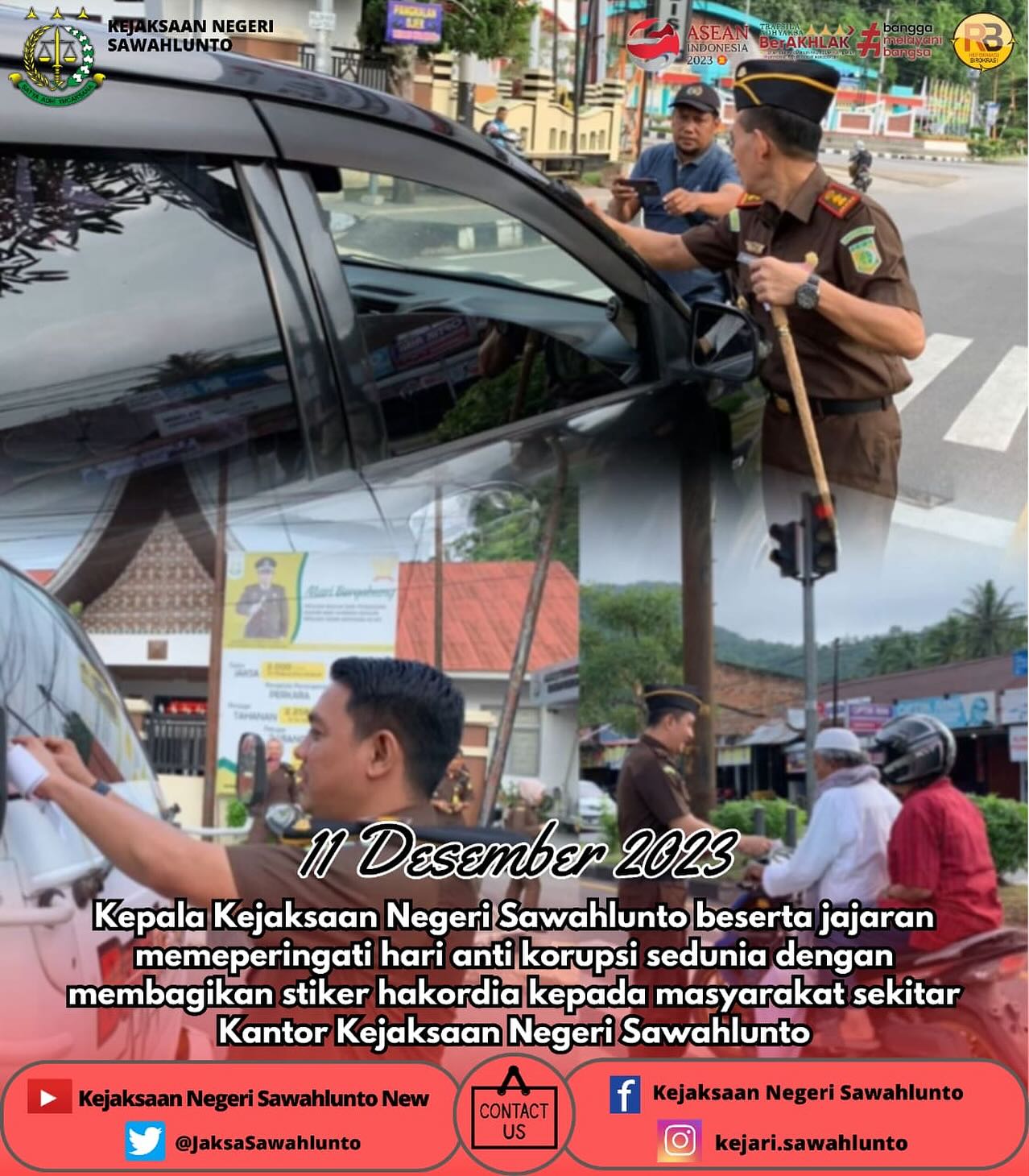 Senin, 11 Desember 2023Kepala Kejaksaan Negeri Sawahlunto beserta jajaran memeperingati hari anti korupsi sedunia dengan membagikan stiker hakordia kepada masyarakat sekitar Kantor Kejaksaan Negeri SawahluntoUpdate informasi anda tentang Kejaksaan Negeri Sawahlunto terbaru di official account Instagram,Facebook dan Youtube kami !!..____FACEBOOK : Kejaksaan Negeri SawahluntoYOUTUBE : Kejakaaan Negeri Sawahlunto NewTWITTER : @JaksaSawahlunto..________#KejaksaanRI#kejatisumaterabarat@kejatisumaterabarat#kejarisawahlunto - from Instagram