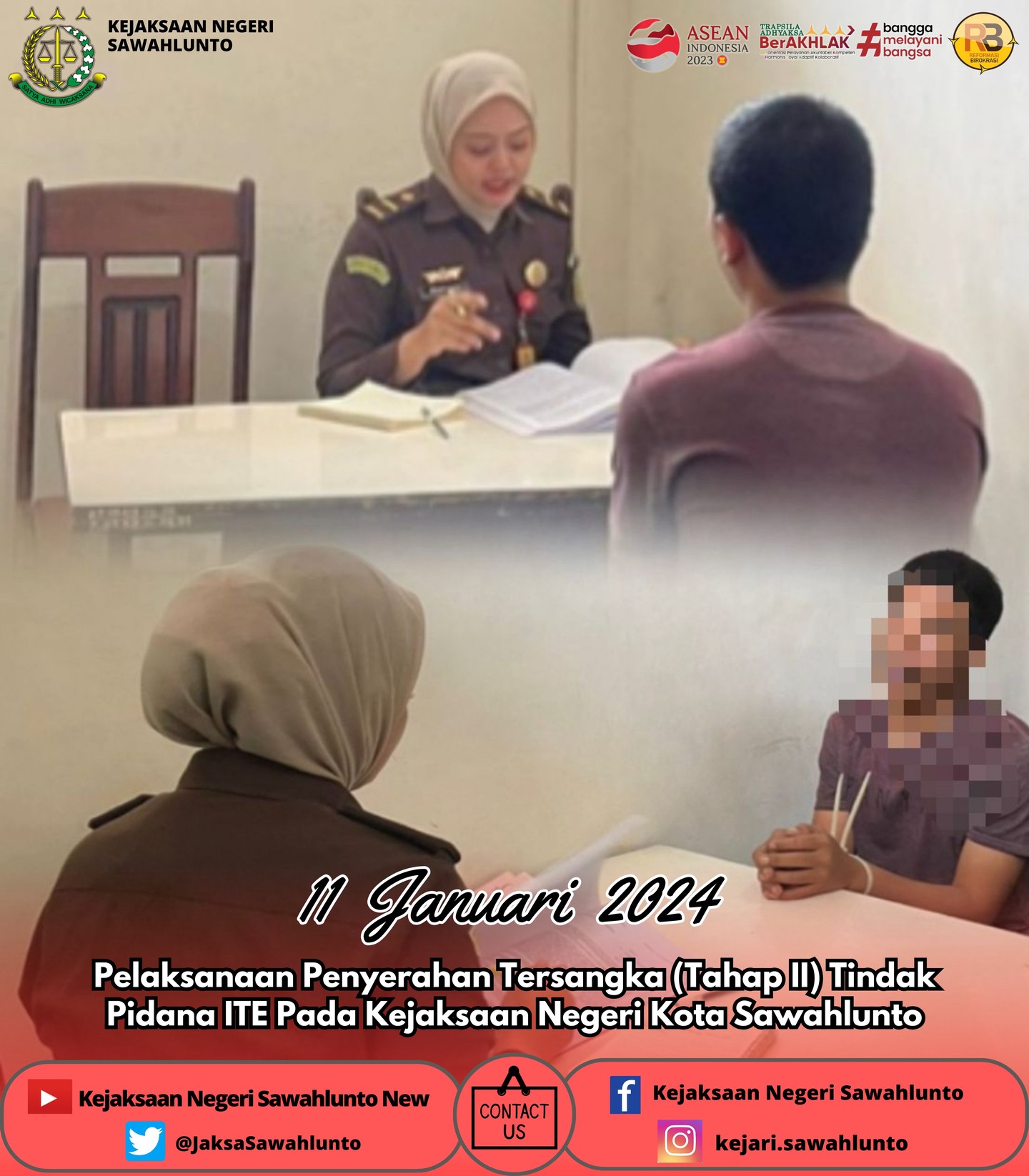 Kamis, 11 Januari 2023Pelaksanaan Penyerahan Tersangka (Tahap II) Tindak Pidana ITE Pada Kejaksaan Negeri Kota Sawahlunto.Update informasi anda tentang Kejaksaan Negeri Sawahlunto terbaru di official account Instagram,Facebook dan Youtube kami !!..____FACEBOOK : Kejaksaan Negeri SawahluntoYOUTUBE : Kejakaaan Negeri Sawahlunto NewTWITTER : @JaksaSawahlunto..________#KejaksaanRI#kejatisumaterabarat@kejatisumaterabarat#kejarisawahlunto - from Instagram