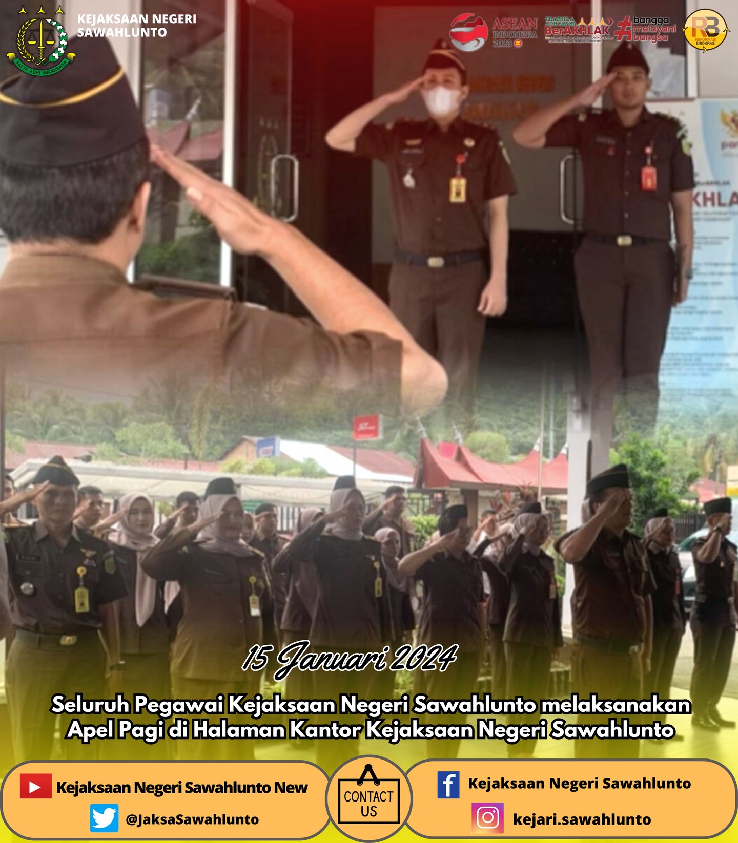 Senin, 15 Januari 2024Seluruh Pegawai Kejaksaan Negeri Sawahlunto melaksanakan Apel Pagi di Halaman Kantor Kejaksaan Negeri SawahluntoUpdate informasi anda tentang Kejaksaan Negeri Sawahlunto terbaru di official account Instagram,Facebook dan Youtube kami !!..____FACEBOOK : Kejaksaan Negeri SawahluntoYOUTUBE : Kejakaaan Negeri Sawahlunto NewTWITTER : @JaksaSawahlunto..________#KejaksaanRI#kejatisumaterabarat@kejatisumaterabarat#kejarisawahlunto - from Instagram