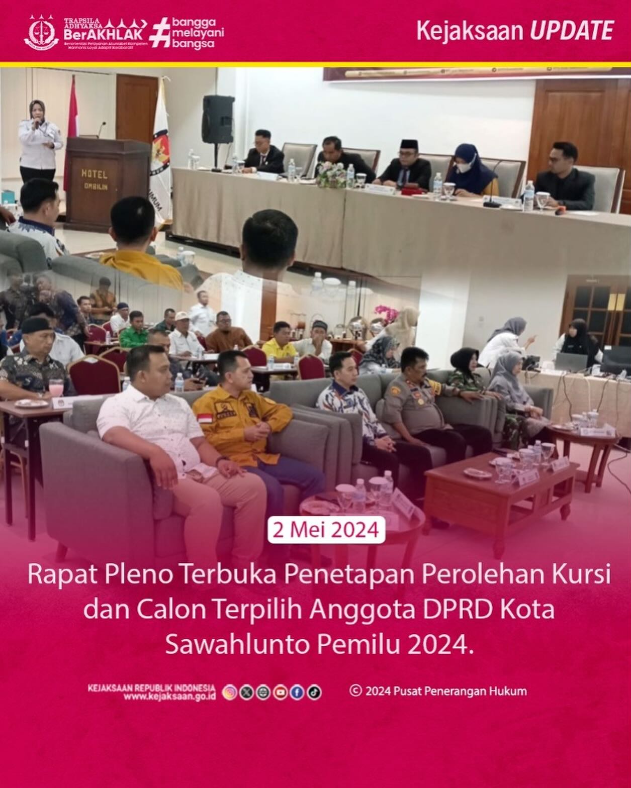 Bahwa pada hari Kamis tanggal 02 Mei 2024 sekitar pukul 18.30 Wib, bertempat di Hotel Khas Ombilin Kota Sawahlunto, Kepala Seksi Intelijen, Dede Mauladi,S.H tmenghadiri Kegiatan Rapat Pleno Terbuka Penetapan Perolehan Kursi dan Calon Terpilih Anggota DPRD Kota Sawahlunto Pemilu 2024 yang diselenggarakan oleh KPU Kota Sawahlunto.Update terus informasi anda tentang Kejaksaan Negeri Sawahlunto terbaru di official account Instagram,Facebook dan Youtube kami !!..____🌐 kejari-sawahlunto.kejaksaan.go.idFACEBOOK : Kejaksaan Negeri SawahluntoYOUTUBE : Kejakaaan Negeri Sawahlunto NewTWITTER : @JaksaSawahlunto..________#KejaksaanRI#kejatisumbarnew@kejatisumaterabarat#kejarisawahlunto - from Instagram
