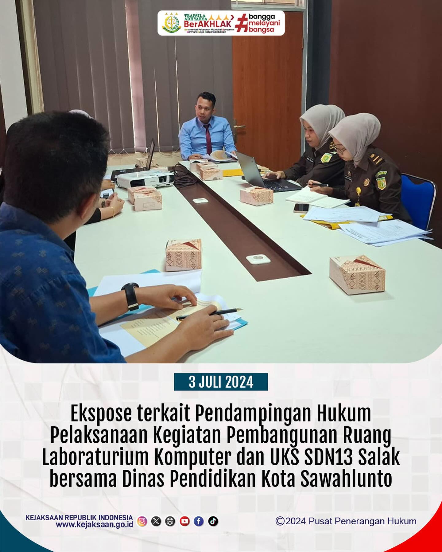 Bahwa pada hari Rabu, 03 Juli 2024, bertempat di Aula Kantor Kejaksaan Negeri Sawahlunto, Kepala Seksi Perdata dan Tata Usaha Negara Kejaksaan Negeri Sawahlunto beserta JPN dan Staff Perdata dan Tata Usaha Negara Kejaksaan Negeri Sawahlunto melaksanakan kegiatan Ekspose terkait Pendampingan Hukum PelaksanaanKegiatan Pembangunan Ruang Laboraturium Komputer dan UKS SDN13 Salak bersama Dinas Pendidikan Kota Sawahlunto. - from Instagram