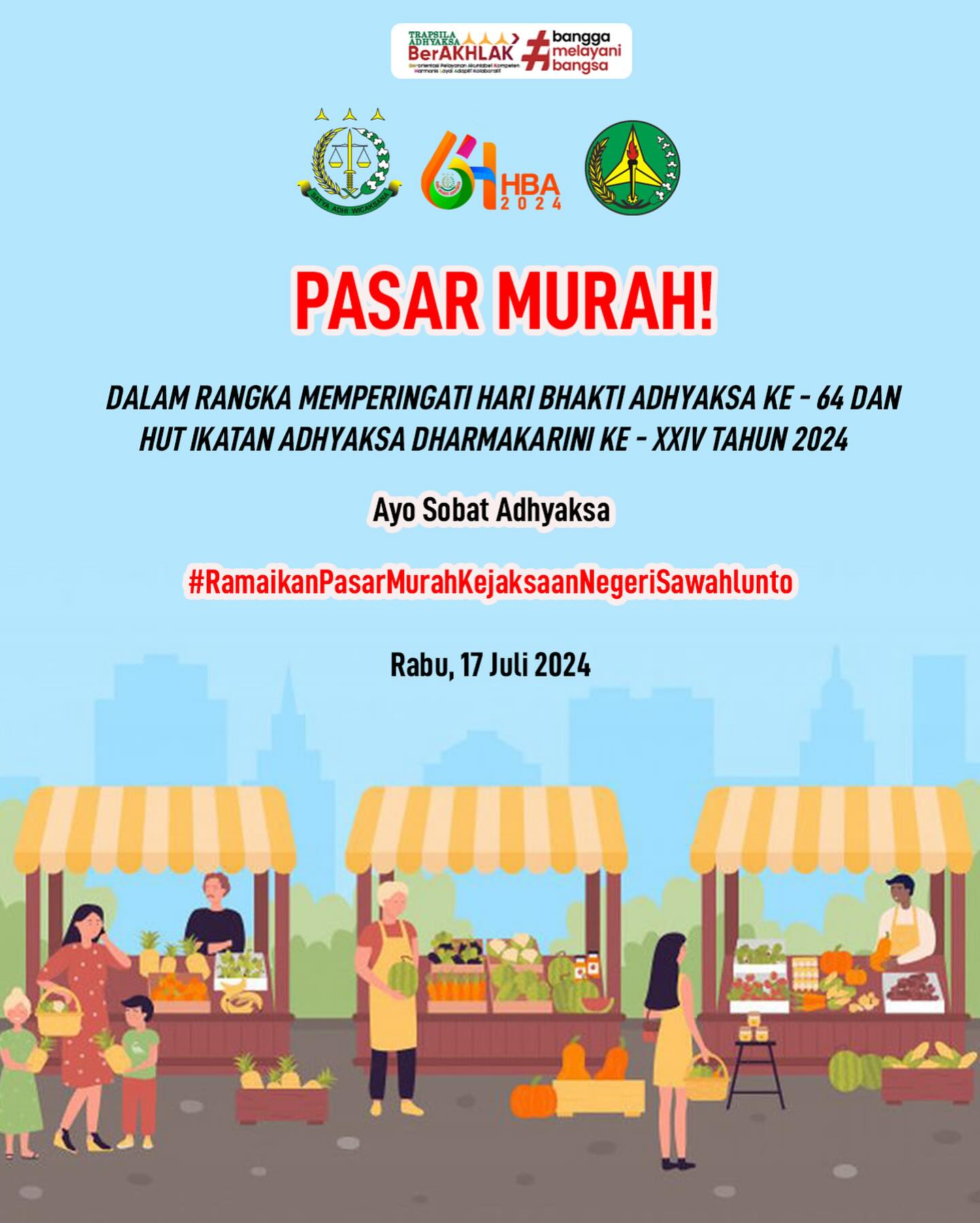 Kabar gembira untuk sobat Adhyaksa, dalam Rangka Memperingati Hari Bhakti Adhyaksa Ke - 64 dan Ikatan Adhyaksa Dharmakarini ke -XXIV Tahun 2024 Kejaksaan Negeri Sawahlunto mengadakan Pasar Murah Rabu, 17 Juli 2024 di halaman Kantor Kejaksaan Negeri Sawahlunto,ayo ramaikan pasar murah kejaksaan negeri sawahlunto. - from Instagram