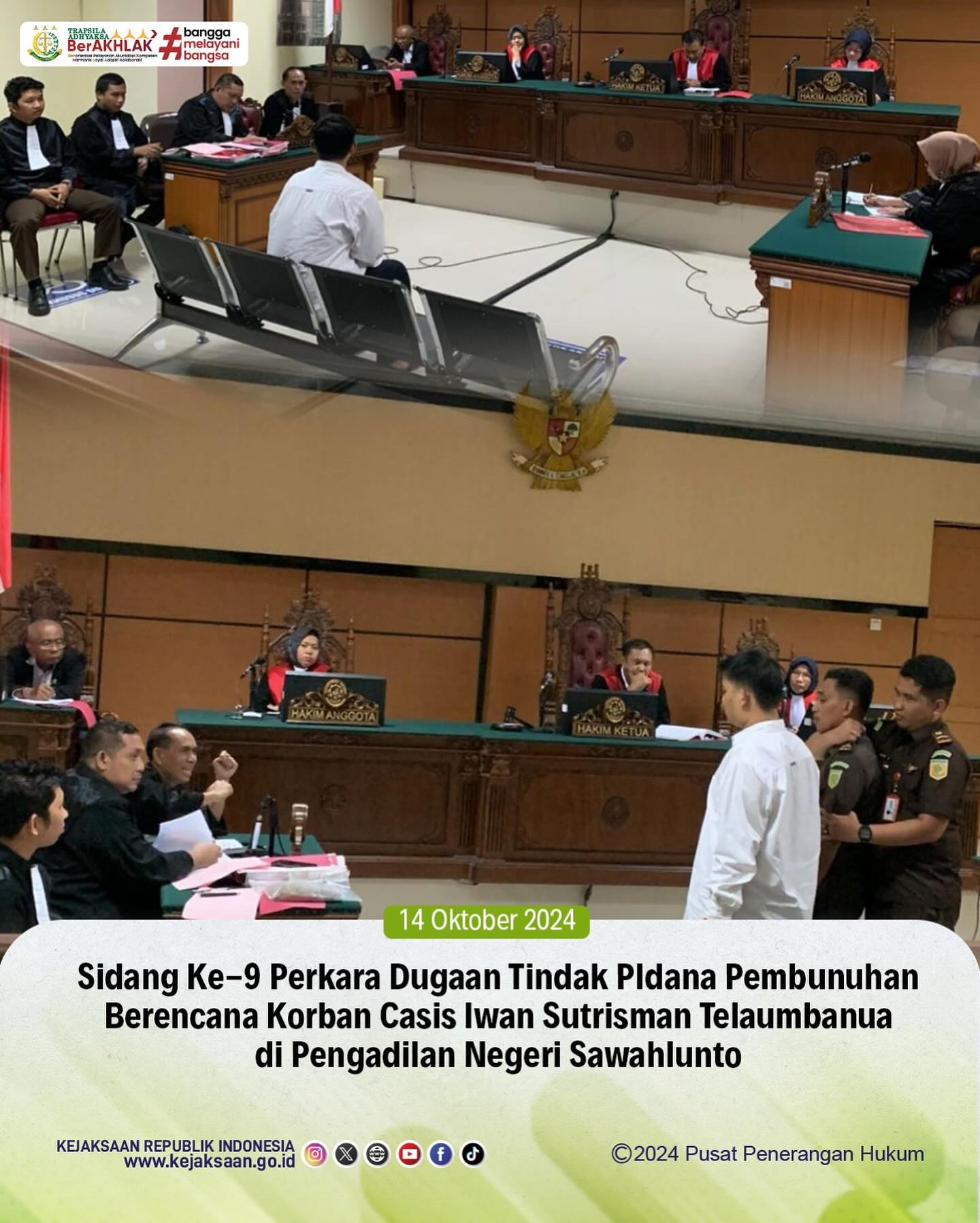 Bahwa pada hari Senin, 14 Oktober 2024, bertempat di Pengadilan Negeri Sawahlunto, telah dilaksanakan sidang ke Sembilan dengan agenda pemeriksaan Terdakwa A.n MOHAMMAD ALFIAN ANDRIAN Pgl ALPIN oleh Jaksa Penuntut Umum terhadap Perkara Dugaan Tindak Pidana Pembunuhan Berencana Korban Casis Iwan Sutrisman Telaumbanua. - from Instagram