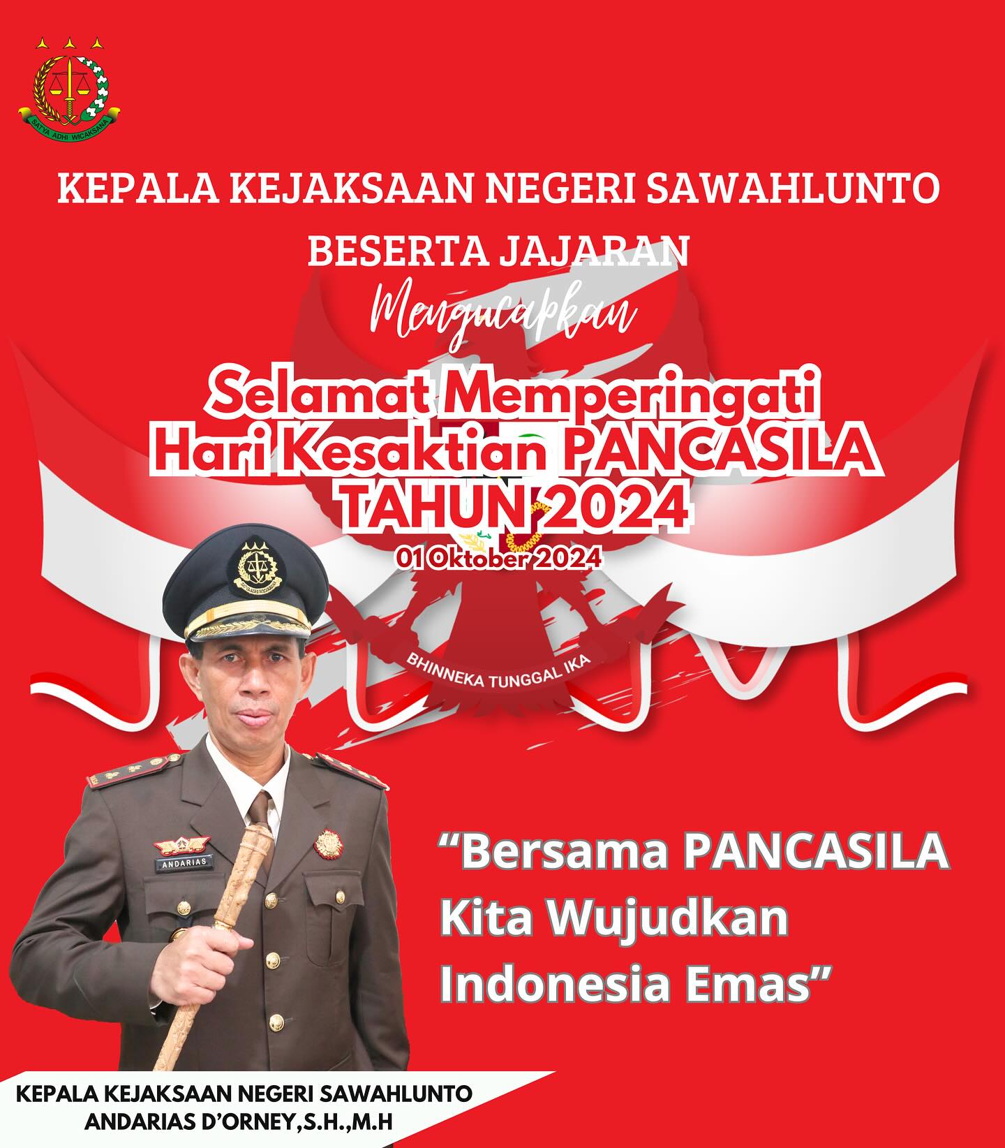 Kepala Kejaksaan Negeri Sawahlunto beserta jajaran mengucapkan Selamat Memperingati Hari Kesaktian Pancasila Tahun 2024, “Bersama Pancasila Kita Wujudkan Indonesia Emas” - from Instagram