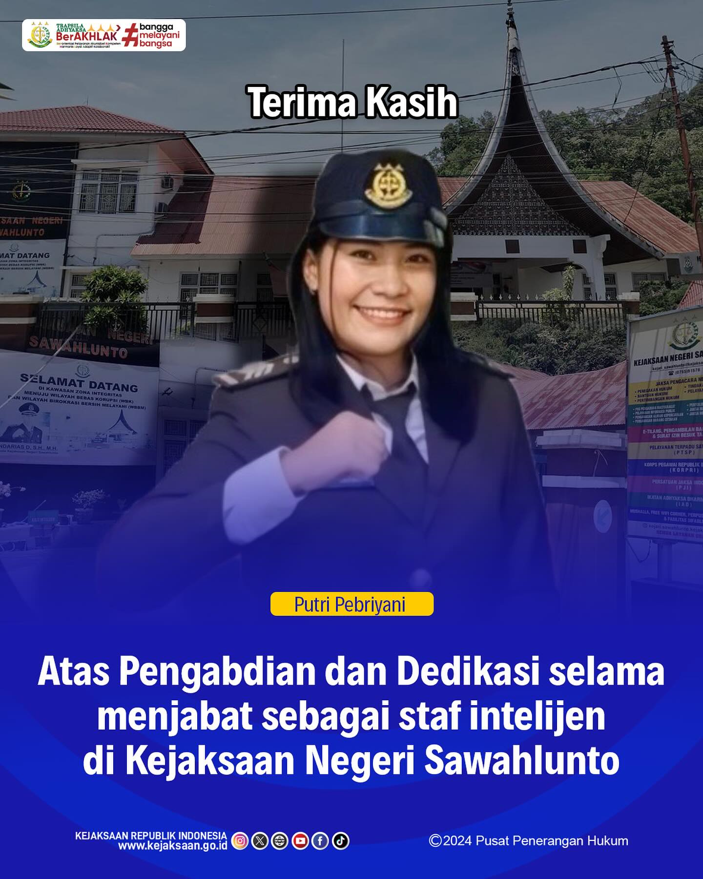 Kepala Kejaksaan Negeri Sawahlunto, Andarias D'Orney,S.H.,M.H. beserta seluruh jajaran mengucapkan Terima Kasih kepada Putri Pebriyani,A.Md atas Pengabdian dan Dedikasi selama menjadi staf Intelijen Kejaksaan Negeri Sawawhlunto - from Instagram