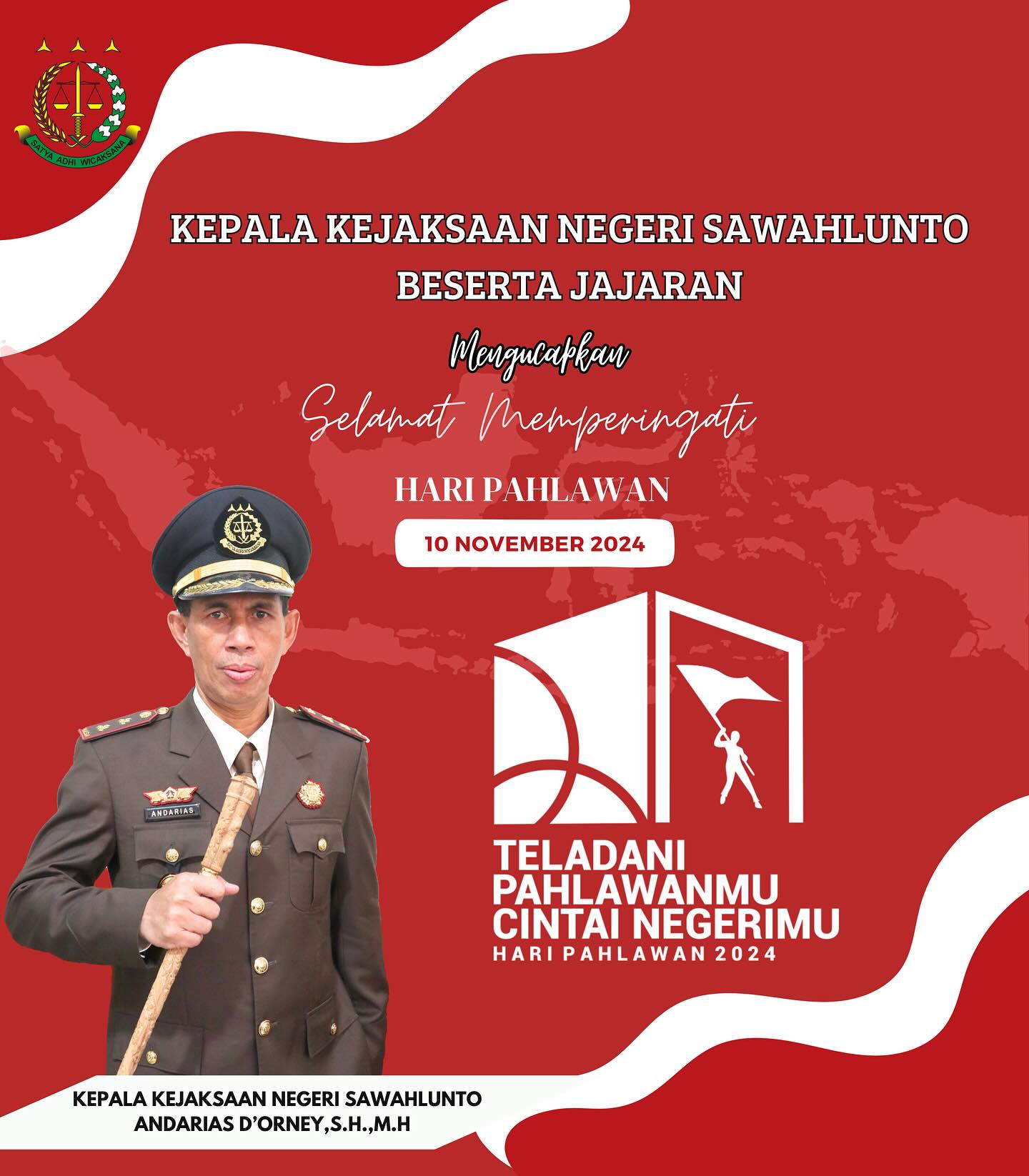 Kepala Kejaksaan Negeri Sawahlunto beserta Jajaran mengucapkan, Selamat Hari pahlawan 10 November 2024 "Teladani Pahlawanmu, Cintai Negerimu" - from Instagram