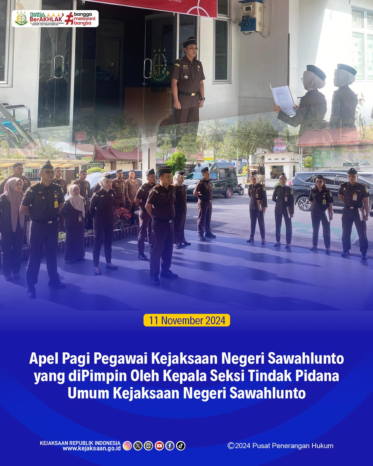Bahwa pada hari Senin, 11 November 2024, bertempat di Kantor Kejaksaan Negeri Sawahlunto, Seluruh Pegawai Kejaksaan Negeri Sawahlunto Melaksanakan Apel Pagi. - from Instagram