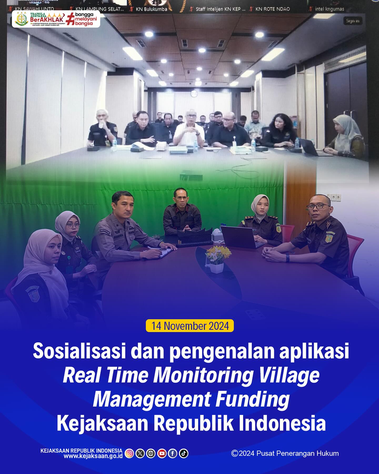 Bahwa pada hari Kamis, 14 November 2024, bertempat di ruang Video Conference Kejaksaan Negeri Sawahlunto, Kepala Kejaksaan Negeri Sawahlunto, Andarias D'Orney,S.H.,M.H., Kepala Seksi Intelijen Kejaksaan Negeri Sawahlunto, Rendra Taqwa Agusto,S.H., dan Kasubsi II Bidang Intelijen Kejaksaan Negeri Sawahlunto Laras Iga Mawarni,S.H. beserta Staf Intelijen mengikuti kegiatan Sosialisasi dan Pengenalan Aplikasi Real Time Monitoring Village Management Funding Kejaksaan Republik Indonesia secara daring - from Instagram