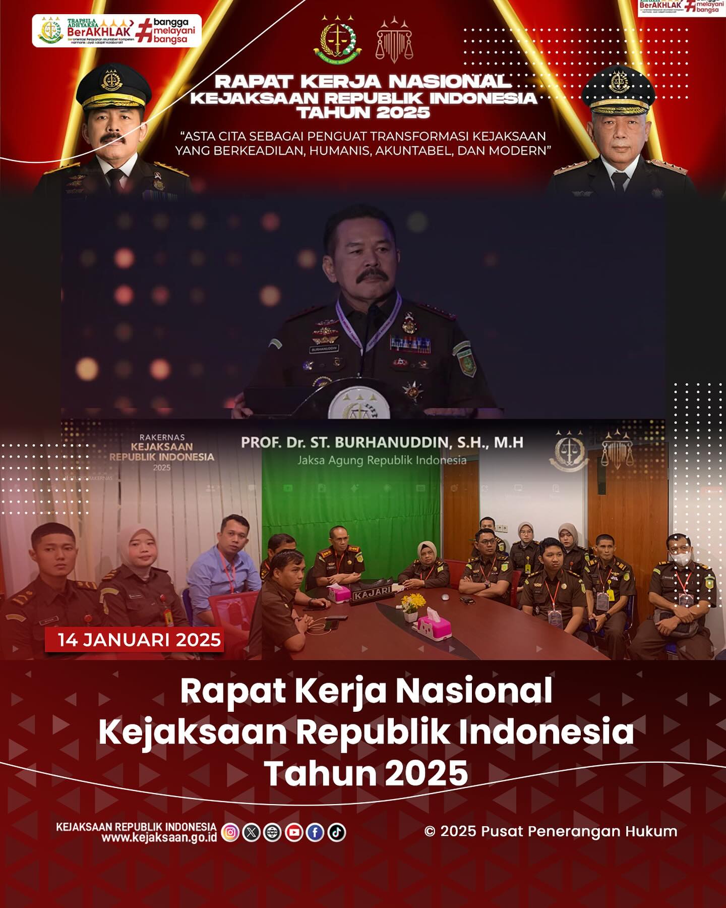 Bahwa pada hari Selasa, 14 Januari 2025, bertempat di Ruang Video Conference Kantor Kejaksaan Negeri Sawahlunto, Kepala Kejaksaan Negeri Sawahlunto, Andarias D'Orney,S.H.,M.H.,Kepala Subbagian Pembinaan, Para Kasi di Kejaksaan Negeri Sawahlunto beserta staf mengikuti Kegiatan Rapat Kerja Nasional Kejaksaan Republik Indonesia Tahun 2025 secara daring - from Instagram