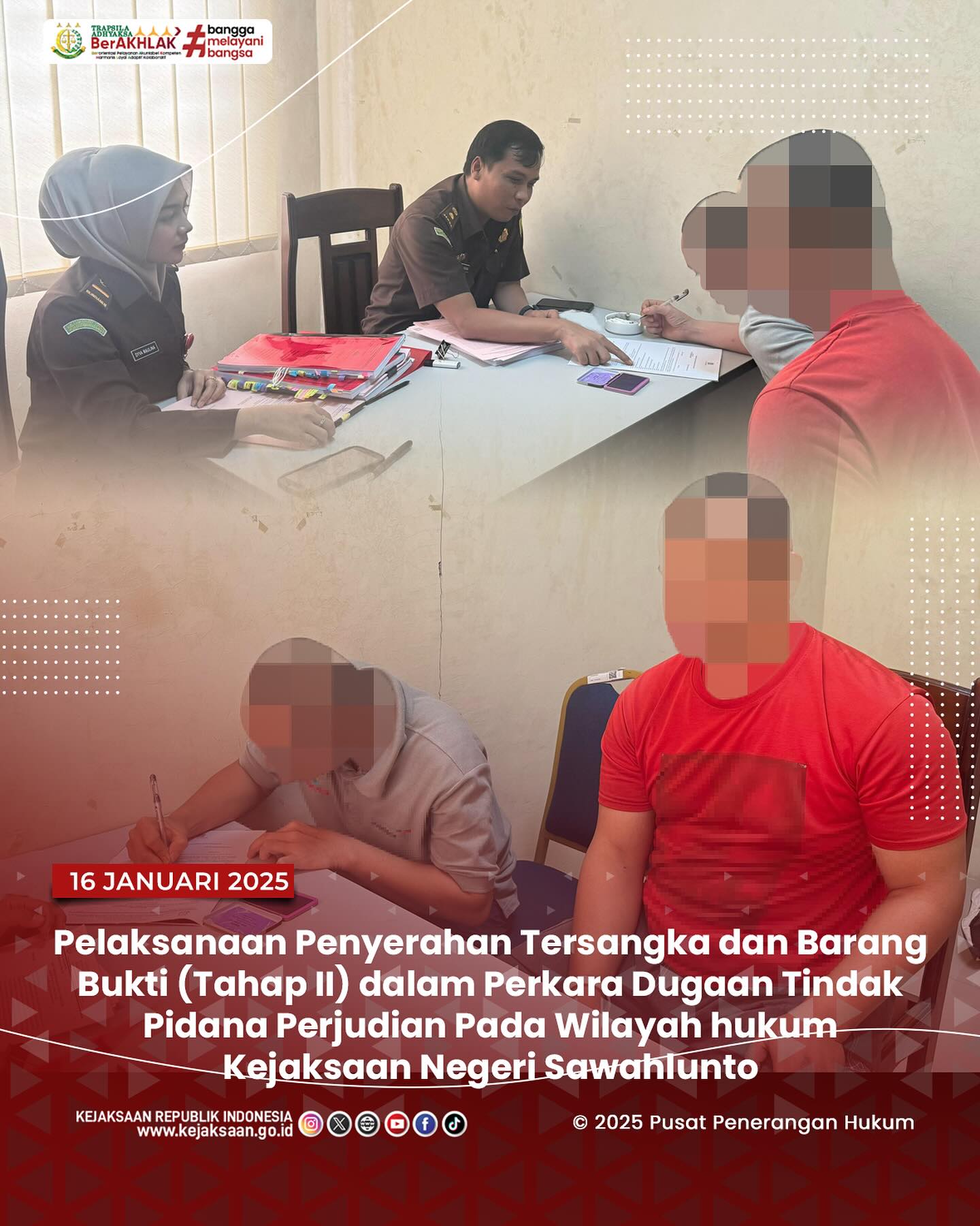 Bahwa pada hari Kamis, 16 Januari 2025, bertempat di Ruang Pemeriksaan Seksi Tindak Pidana Umum Kejaksaan Negeri Sawahlunto telah dilaksanakan Pelaksanaan Penyerahan Tersangka dan Barang Bukti (Tahap II) Dalam Perkara Dugaan Tindak Pidana Perjudian dari Penyidik Polres Sawahlunto - from Instagram