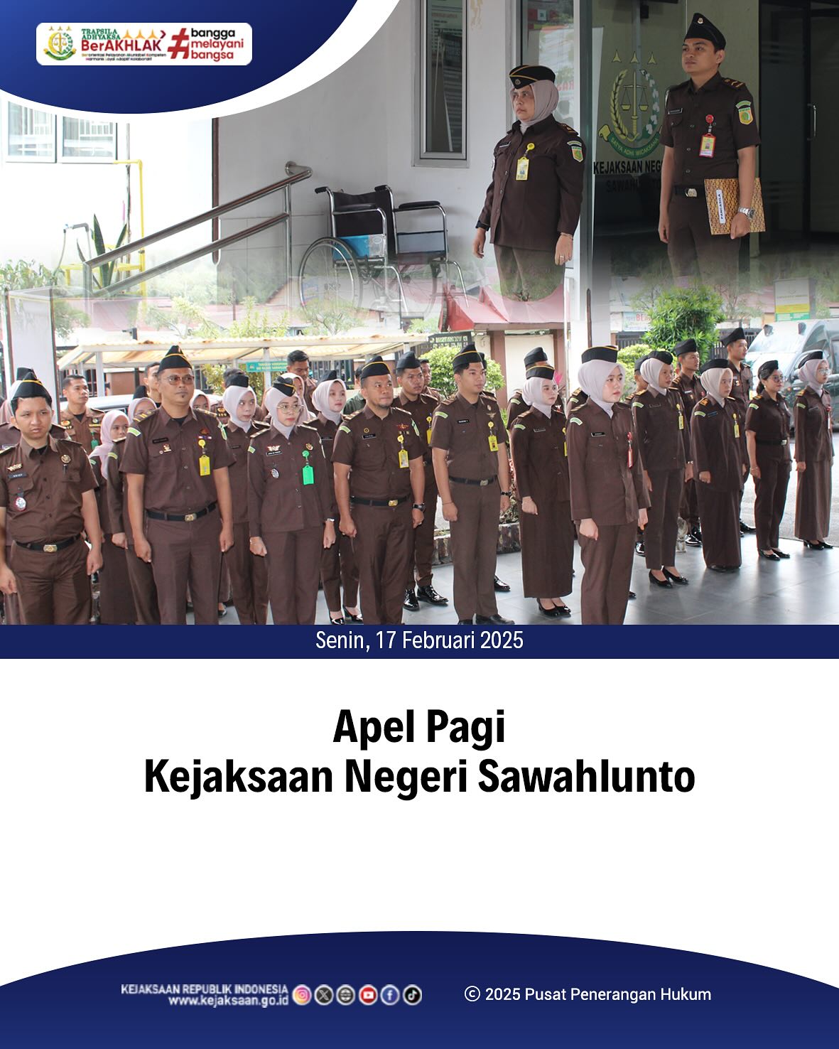 Bahwa pada hari Senin, 17 Februari 2025, bertempat di Halaman Kantor Kejaksaan Negeri Sawahlunto, telah dilaksanakan Apel Pagi yang dipimpin Oleh Kepala Subbagian Pembinaan, Elnita,S.H., serta diikuti oleh seluruh Pegawai dan PPNPN Kejaksaan Negeri Sawahlunto - from Instagram