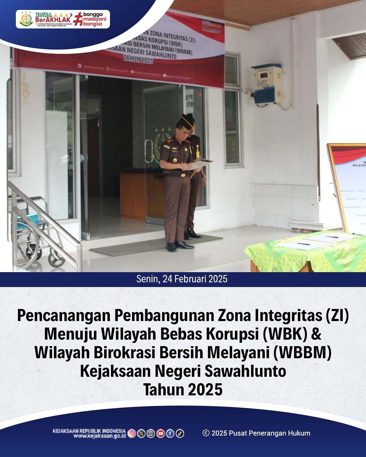 Bahwa pada hari Senin, 24 Februari 2025, bertempat di Halaman Kantor Kejaksaan Negeri Sawahlunto, telah dilaksanakan Pencanangan Pembangunan Zona Integritas (ZI) Menuju Wilayah Bebas Korupsi (WBK) & Wilayah Birokrasi Bersih Melayani (WBBM) Kejaksaan Negeri Sawahlunto Tahun 2025 - from Instagram