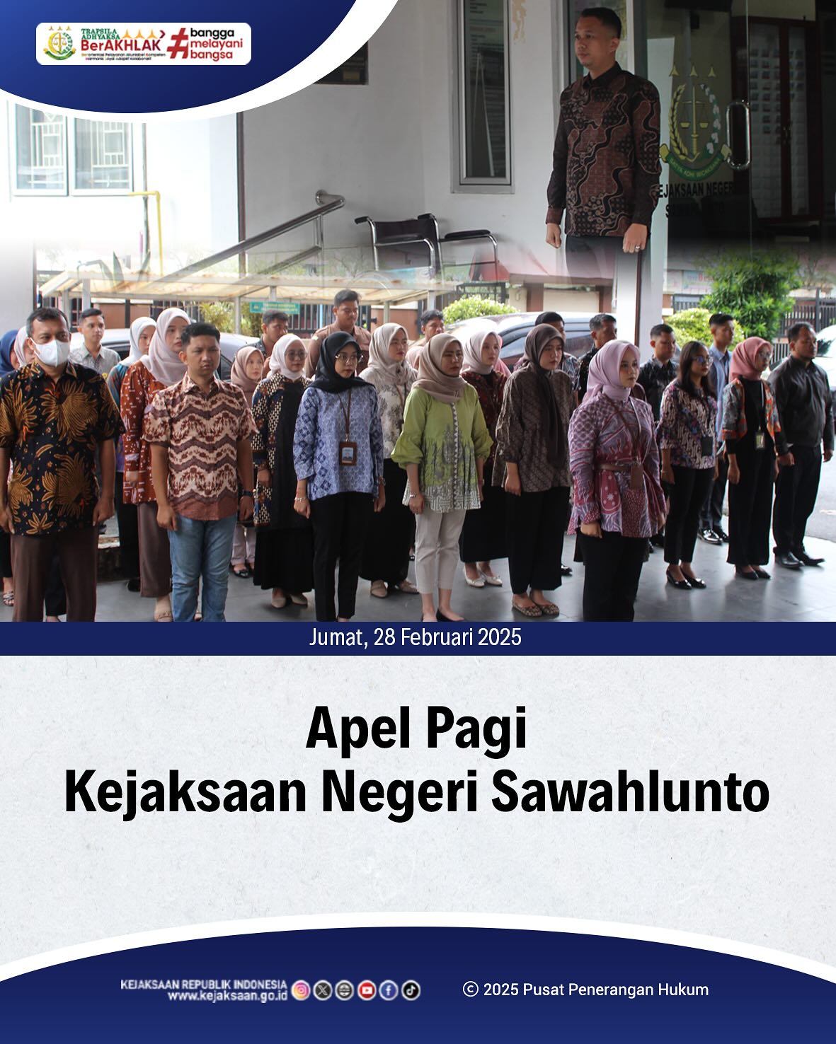 Bahwa pada hari Jumat, 28 Februari 2025, bertempat di Halaman Kantor Kejaksaan Negeri Sawahlunto, telah dilaksanakan Apel Pagi yang dipimpin Oleh Kepala Seksi Perdata & Tata Usaha Negara, Bapak Didi Vinaldo Edwar,S.H., serta diikuti oleh seluruh Pegawai dan PPNPN Kejaksaan Negeri Sawahlunto - from Instagram