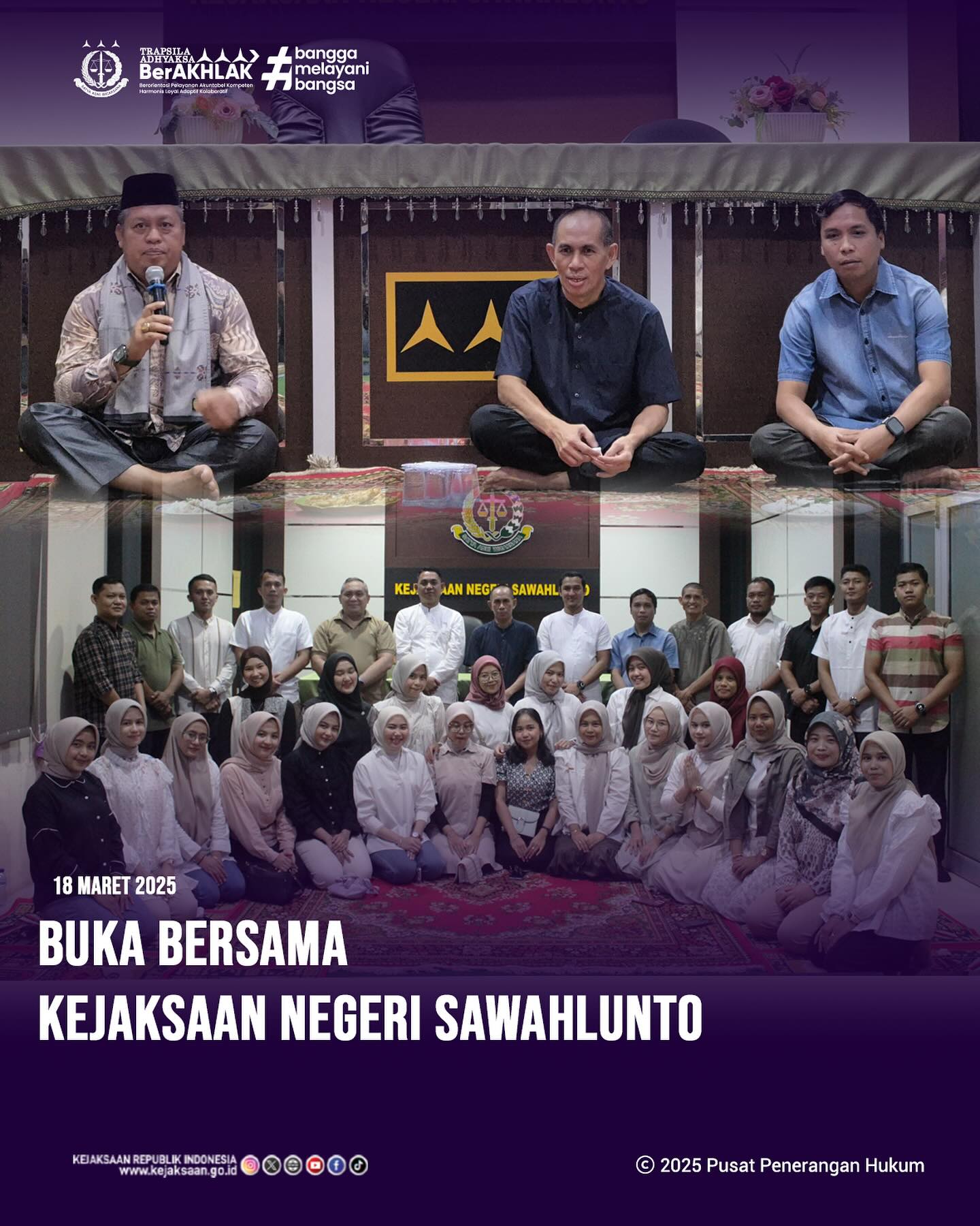 Bahwa pada hari Selasa, 19 Maret 2025, bertempat di Aula Kantor Kejaksaan Negeri Sawahlunto, Kepala Kejaksaan Negeri Sawahlunto, Bapak Andarias D'Orney,S.H.,M.H., beserta Para Kasi dan Jajaran, mengikuti kegiatan buka puasa bersama sekaligus pembinaan mental dan rohani - from Instagram