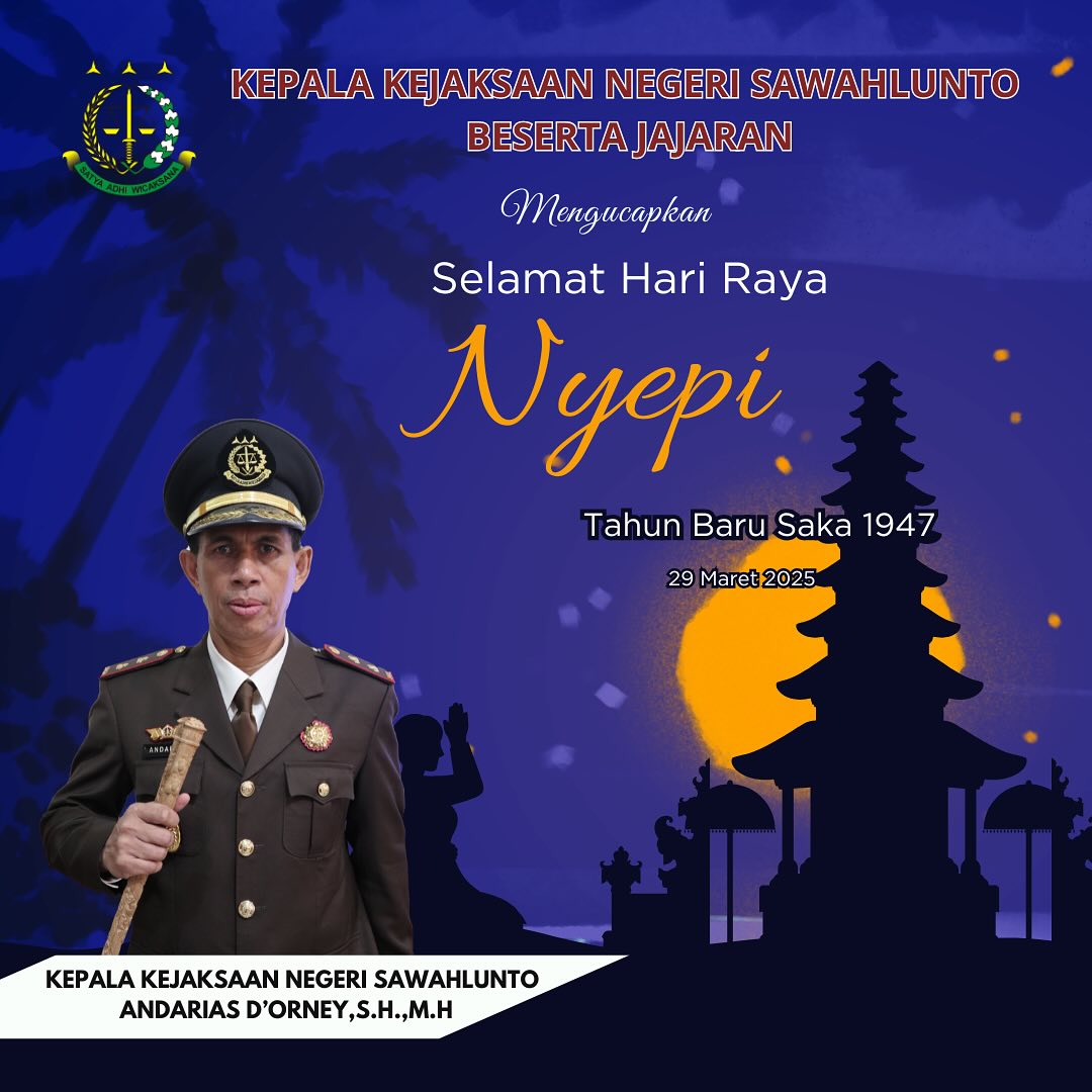 Kepala Kejaksaan Negeri Sawahlunto beserta jajaran mengucapkan Selamat Hari Raya NyepiTahun Baru Saka 1947 - from Instagram