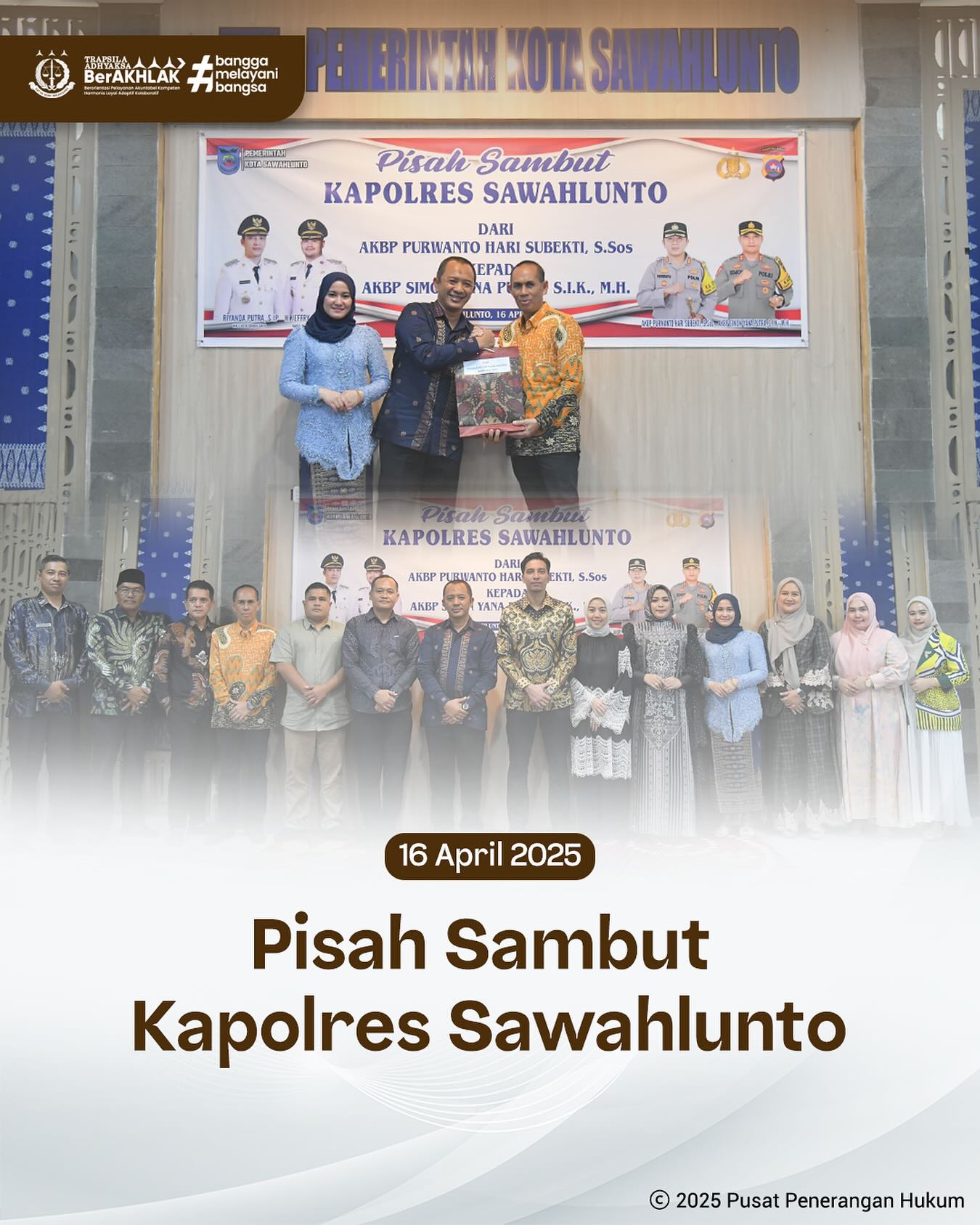 Bahwa pada hari Rabu, 16 April 2025, bertempat di Balairung Rumah Dinas Wali Kota Sawahlunto, Kepala Kejaksaan Negeri Sawahlunto, Bapak Andarias D'Orney,S.H.,M.H., mengikuti kegiatan Pisah Sambut Kapolres Sawahlunto dari AKBP Purwanto Hari Subekti,S.Sos. kepada AKBP Simon Yana Putra,S.I.K.,M.H. - from Instagram