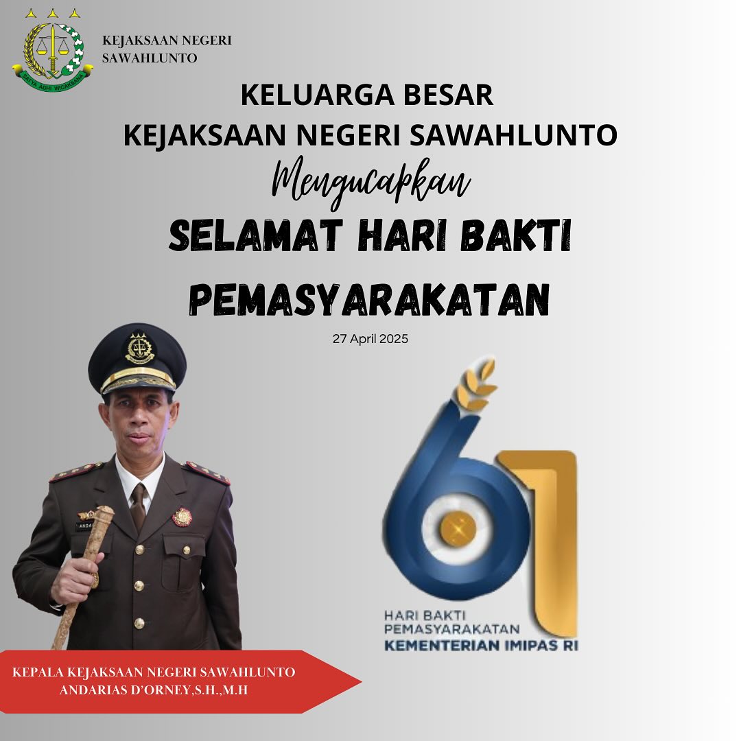 Kepala Kejaksaan Negeri Sawahlunto beserta Seluruh Jajaran Mengucapkan Selamat Hari Bhakti Pemasyarakatan, Teruslah mengabdi dengan hati demi pembinaan yang lebih baik - from Instagram