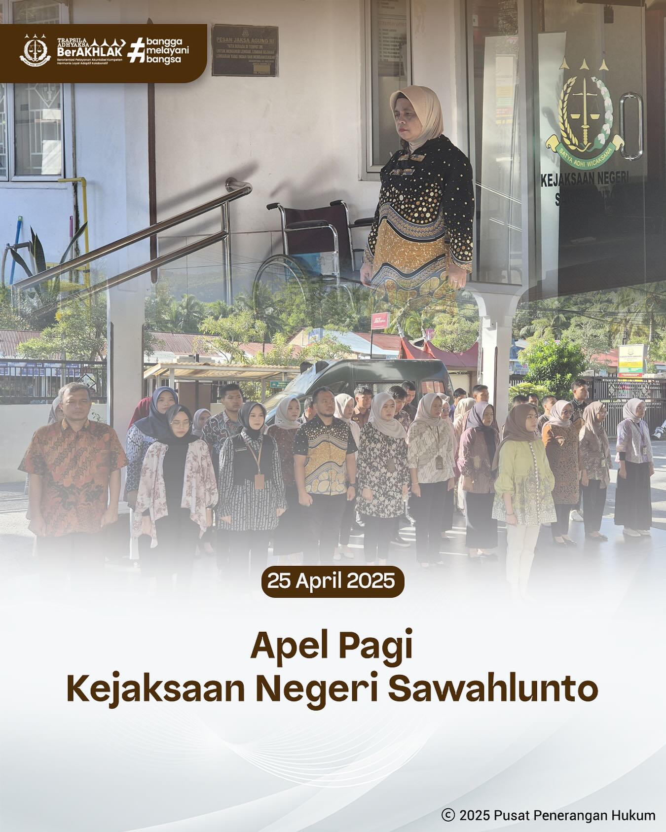 Bahwa pada hari Jumat, 25 April 2025, bertempat di Halaman Kantor Kejaksaan Negeri Sawahlunto, telah dilaksanakan Apel Pagi yang dipimpin Oleh Kasubbag Pembinaan, Ibu Elnita,S.H., serta diikuti oleh seluruh Pegawai dan PPNPN Kejaksaan Negeri Sawahlunto - from Instagram